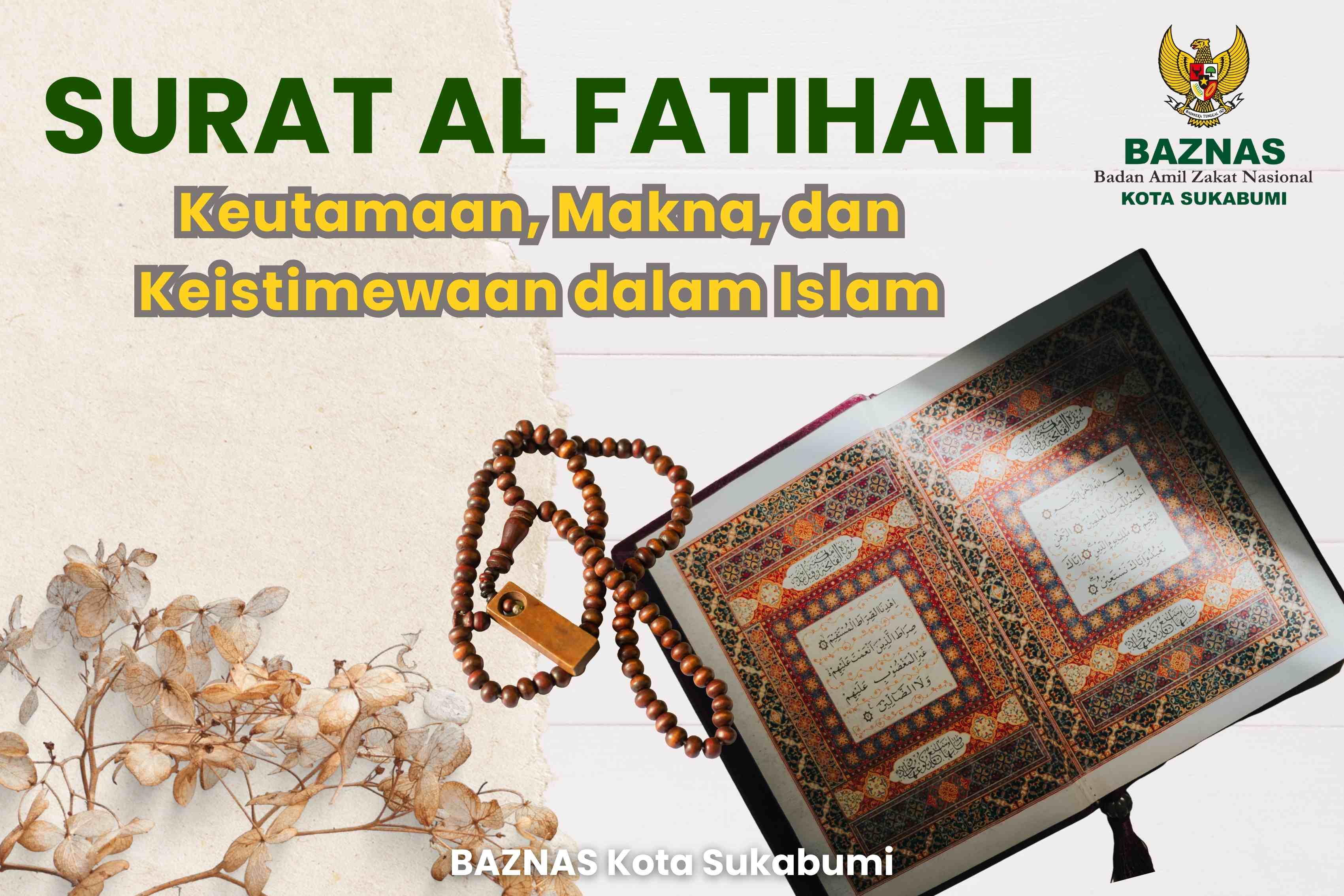 Surat Al Fatihah: Keutamaan, Makna, dan Keistimewaan dalam Islam