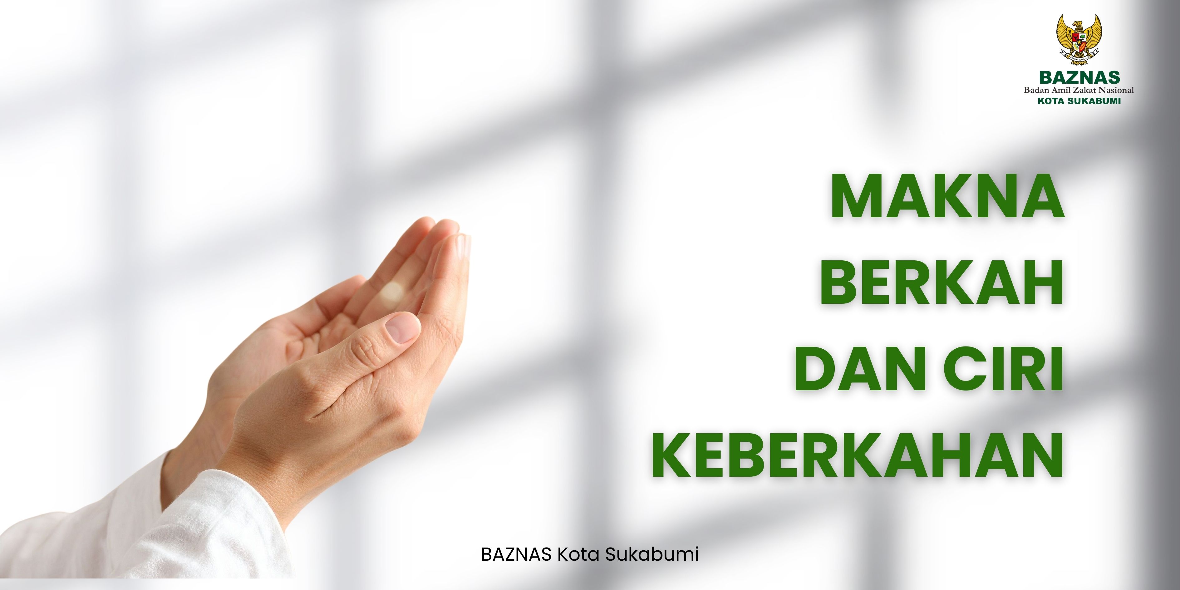 Makna Berkah dan Ciri Keberkahan