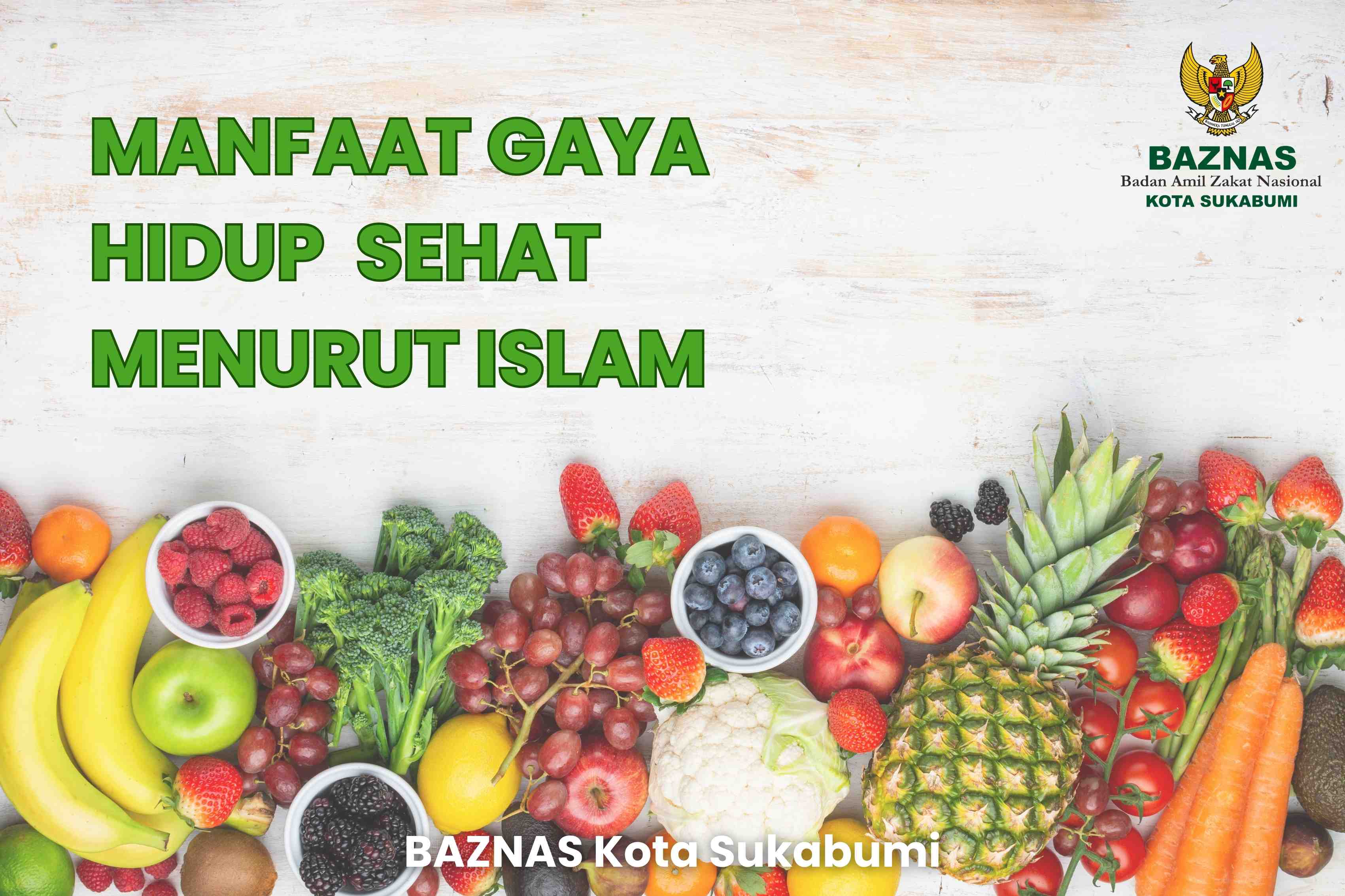 Manfaat Gaya Hidup Sehat Menurut Islam