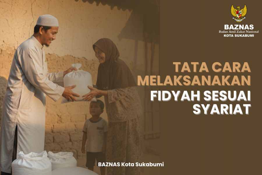 Tata Cara Melaksanakan Fidyah sesuai dengan Syariat Islam