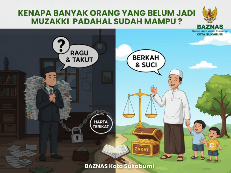 Kenapa Banyak Orang Belum Jadi Muzakki Padahal Sudah Mampu?