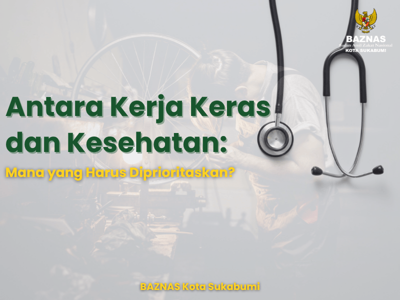 Antara Kerja Keras dan Kesehatan: Mana yang Harus Diprioritaskan?