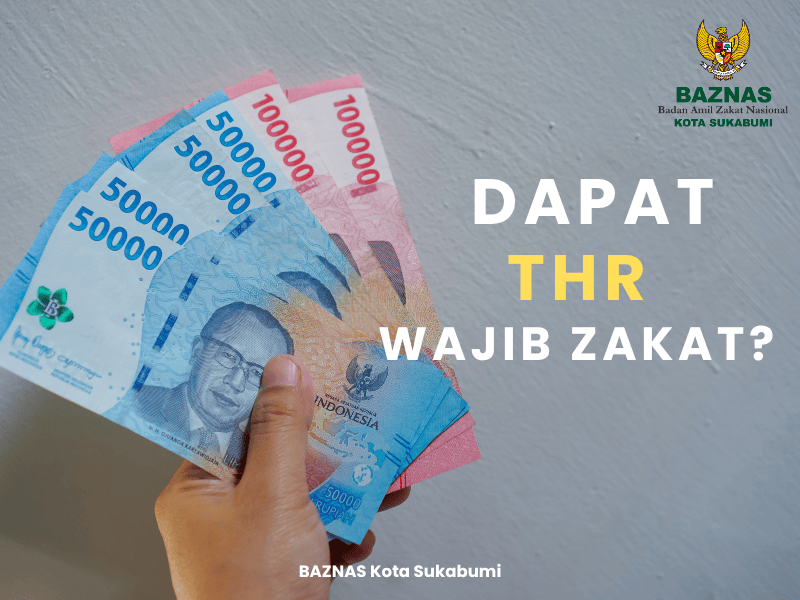Apakah Dapat THR Wajib Zakat?