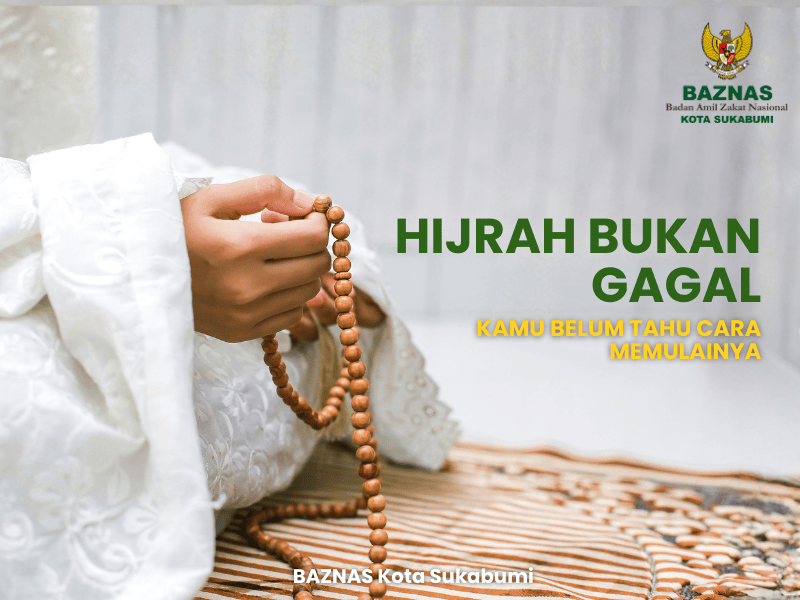 Hijrah Bukan Gagal, Kamu Hanya Belum Tahu Cara Memulainya