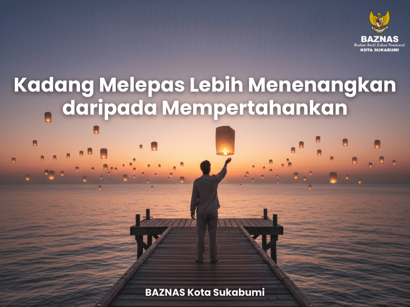 Kadang Melepas Lebih Menenangkan daripada Mempertahankan