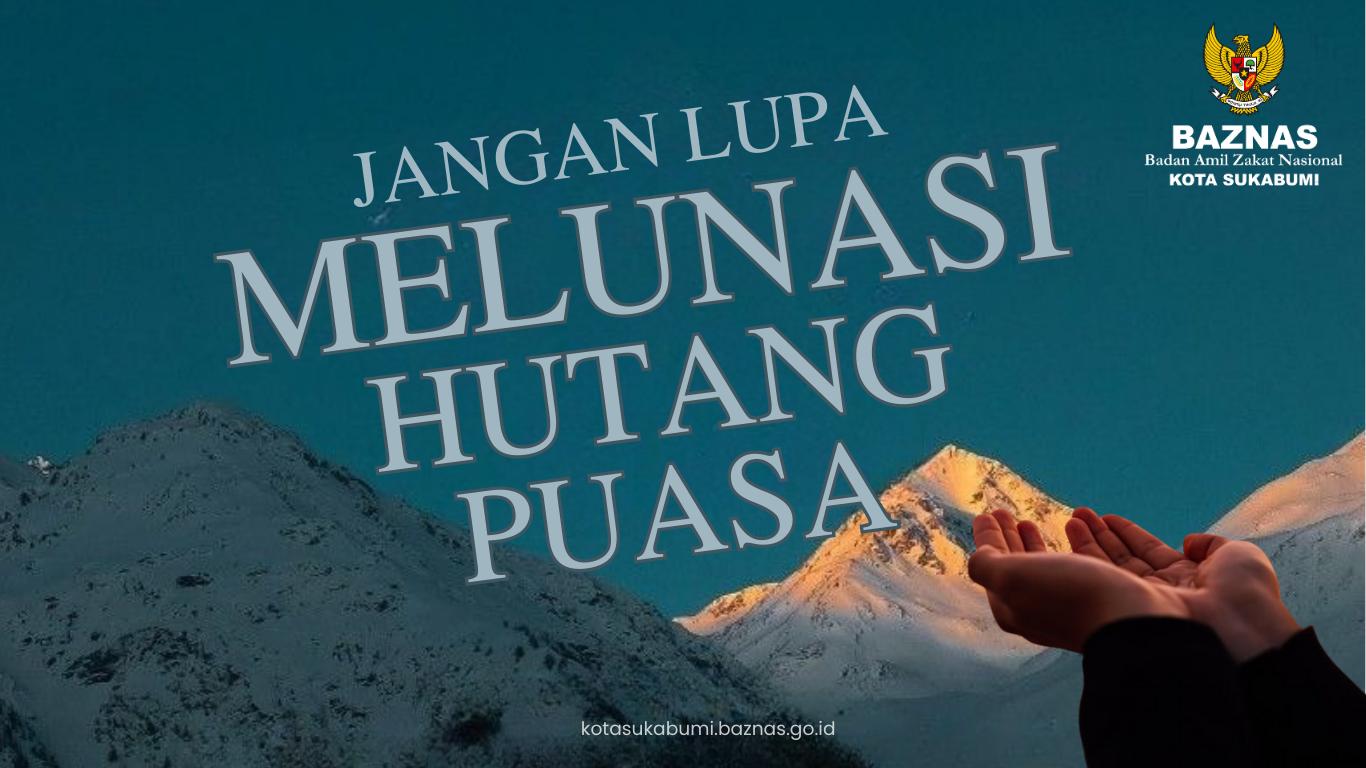Puasa Tinggal Hitungan Hari, Tapi Hutang Puasa Masih Menumpuk – Refleksi Tanggung Jawab Qadha dan Fidyah