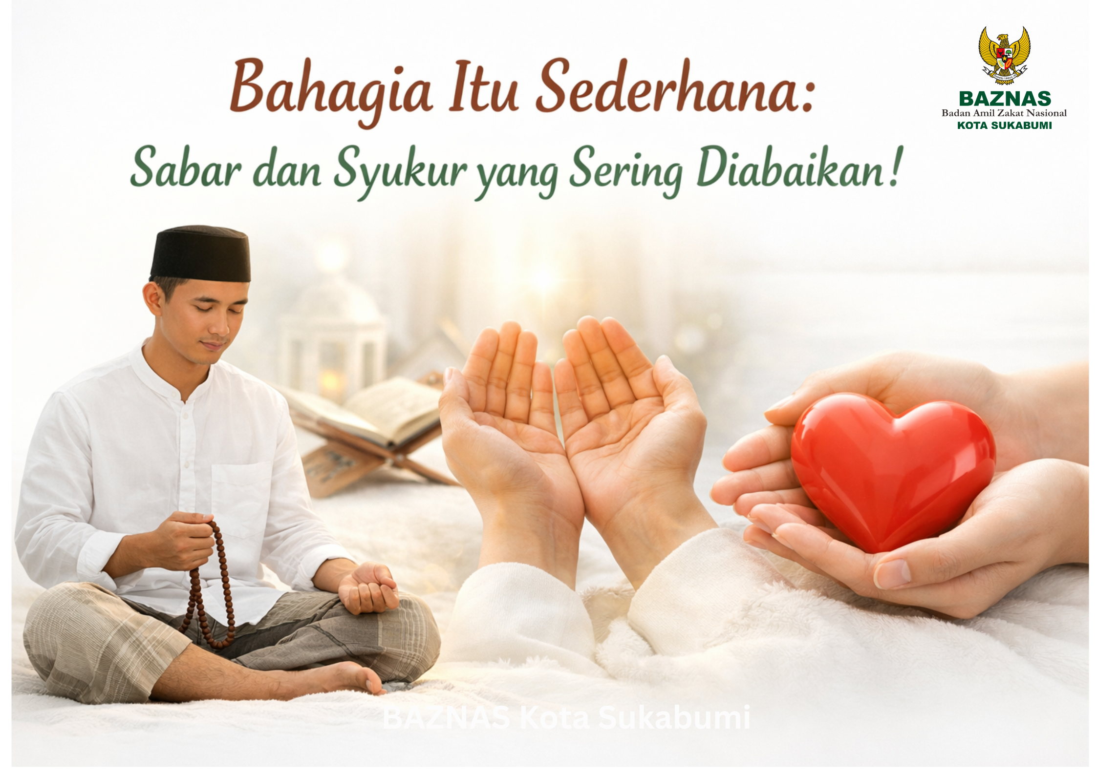 Bahagia Itu Sederhana: Sabar dan Syukur yang Sering Diabaikan!