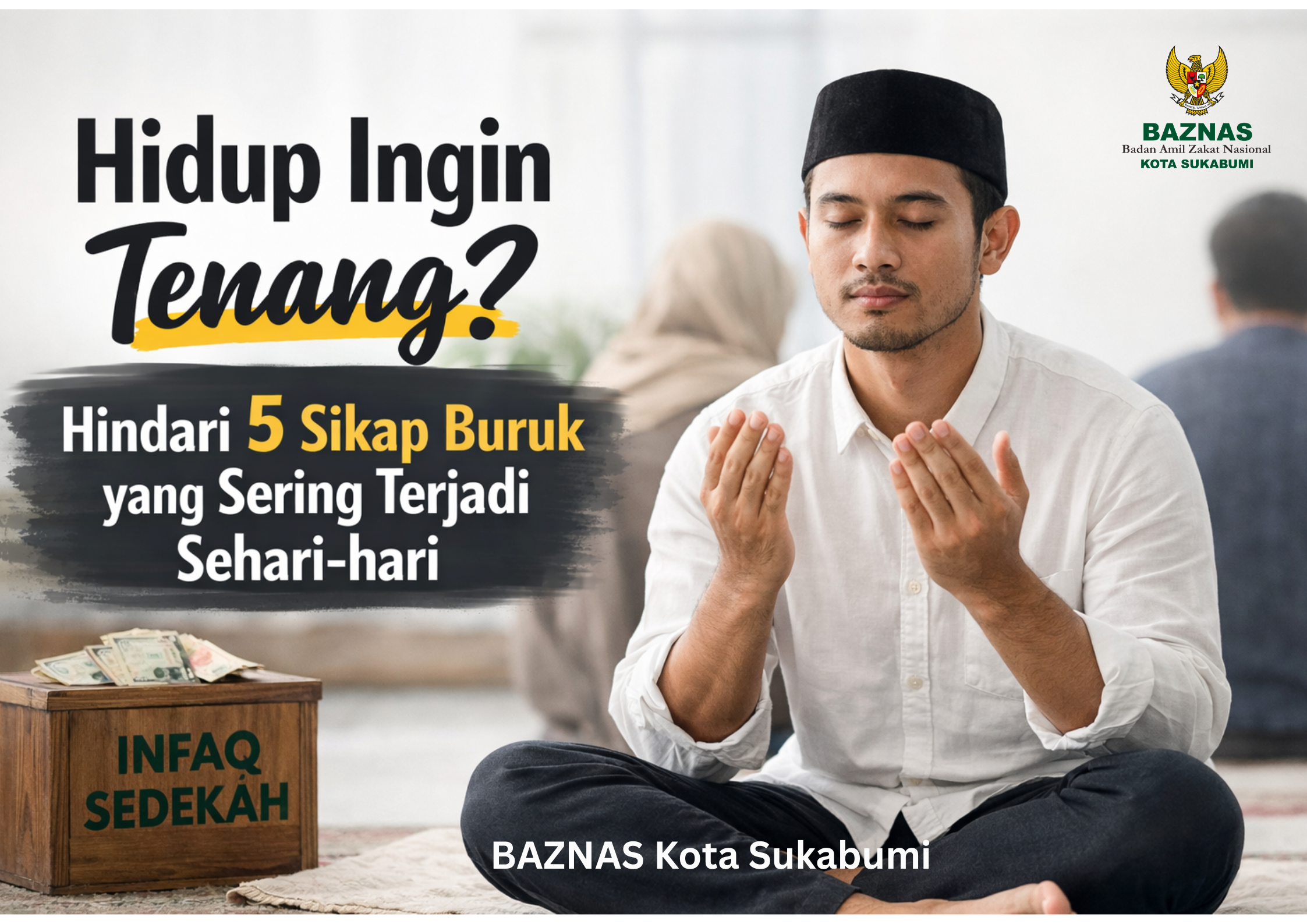 Hidup Ingin Tenang? Hindari 5 Sikap Buruk yang Sering Terjadi Sehari-hari