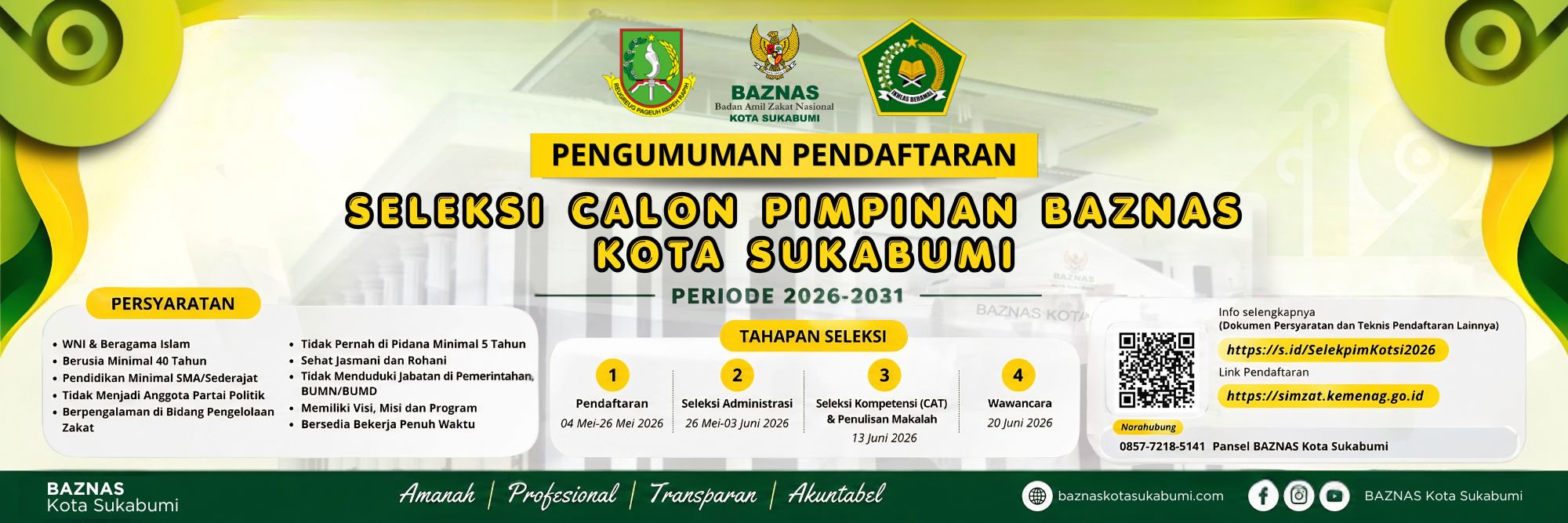 Seleksi Terbuka Pimpinan BAZNAS Kota Sukabumi 2026–2031 Resmi Dibuka !