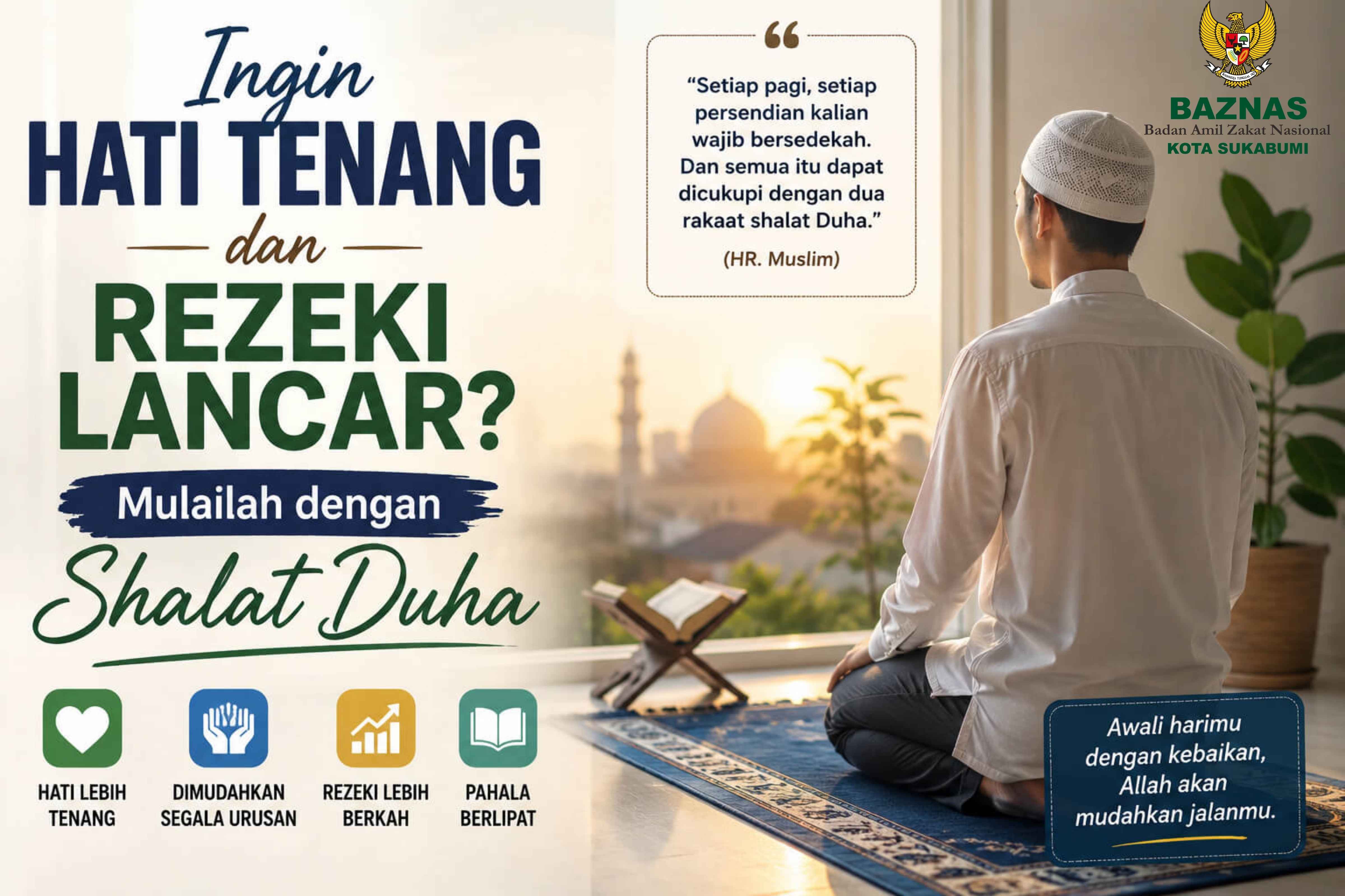 Ingin hati tenang dan rezeki lancar, mulailah dengan shalat duha