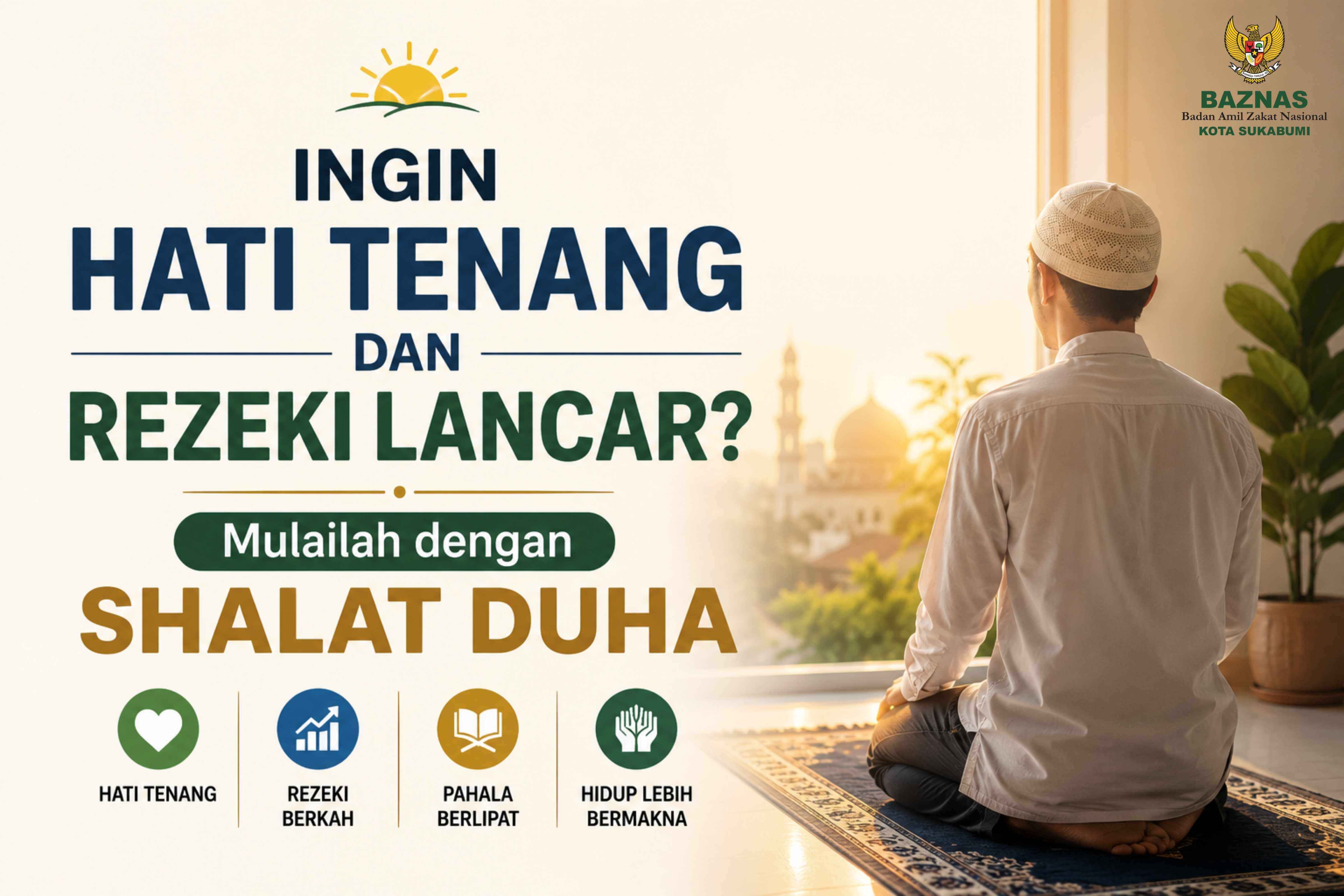 Ingin Hati Tenang dan Rezeki Lancar? Mulailah dengan Shalat Duha