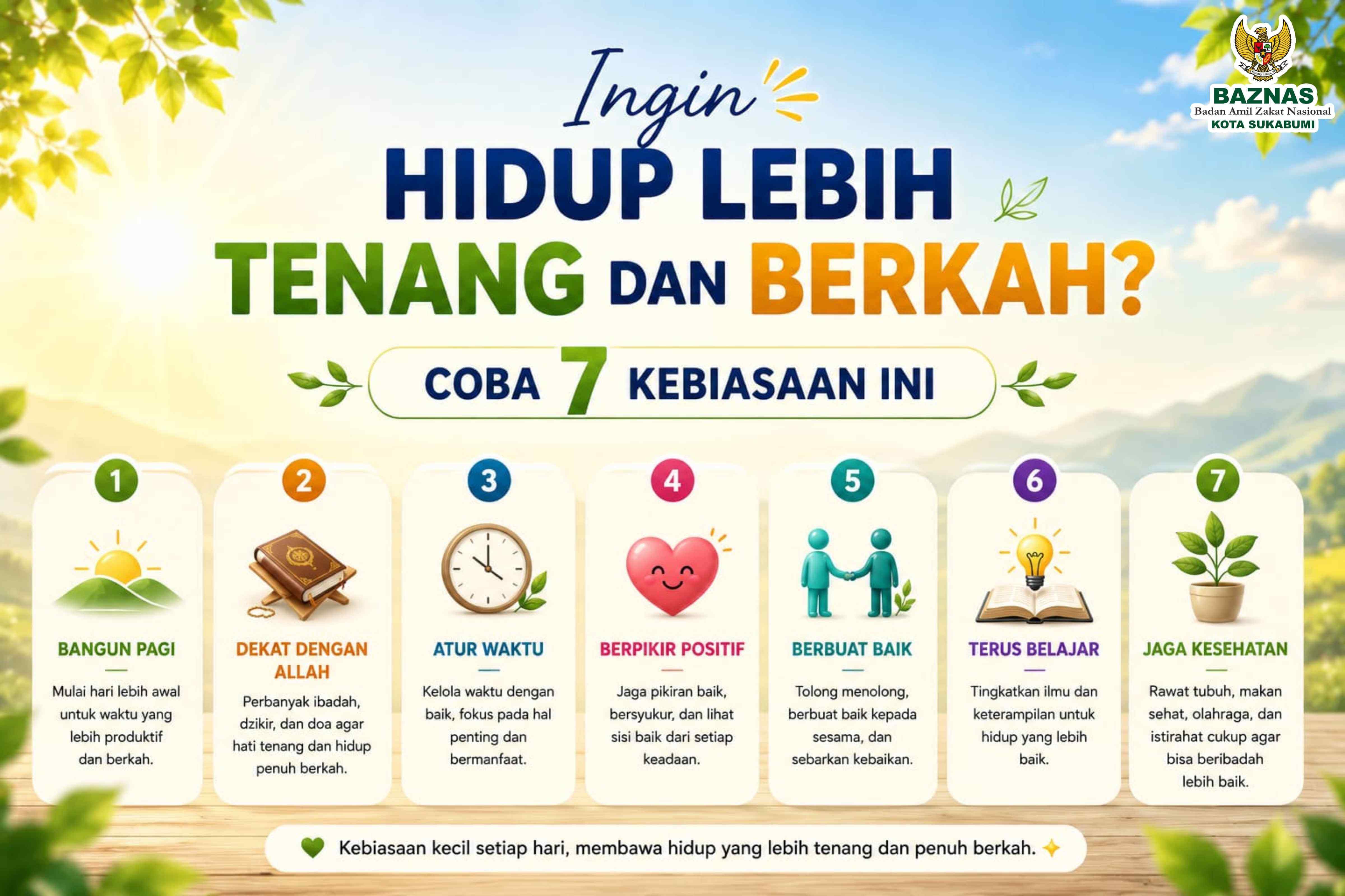 Ingin Hidup Lebih Tenang dan Berkah? Coba 7 Kebiasaan Ini