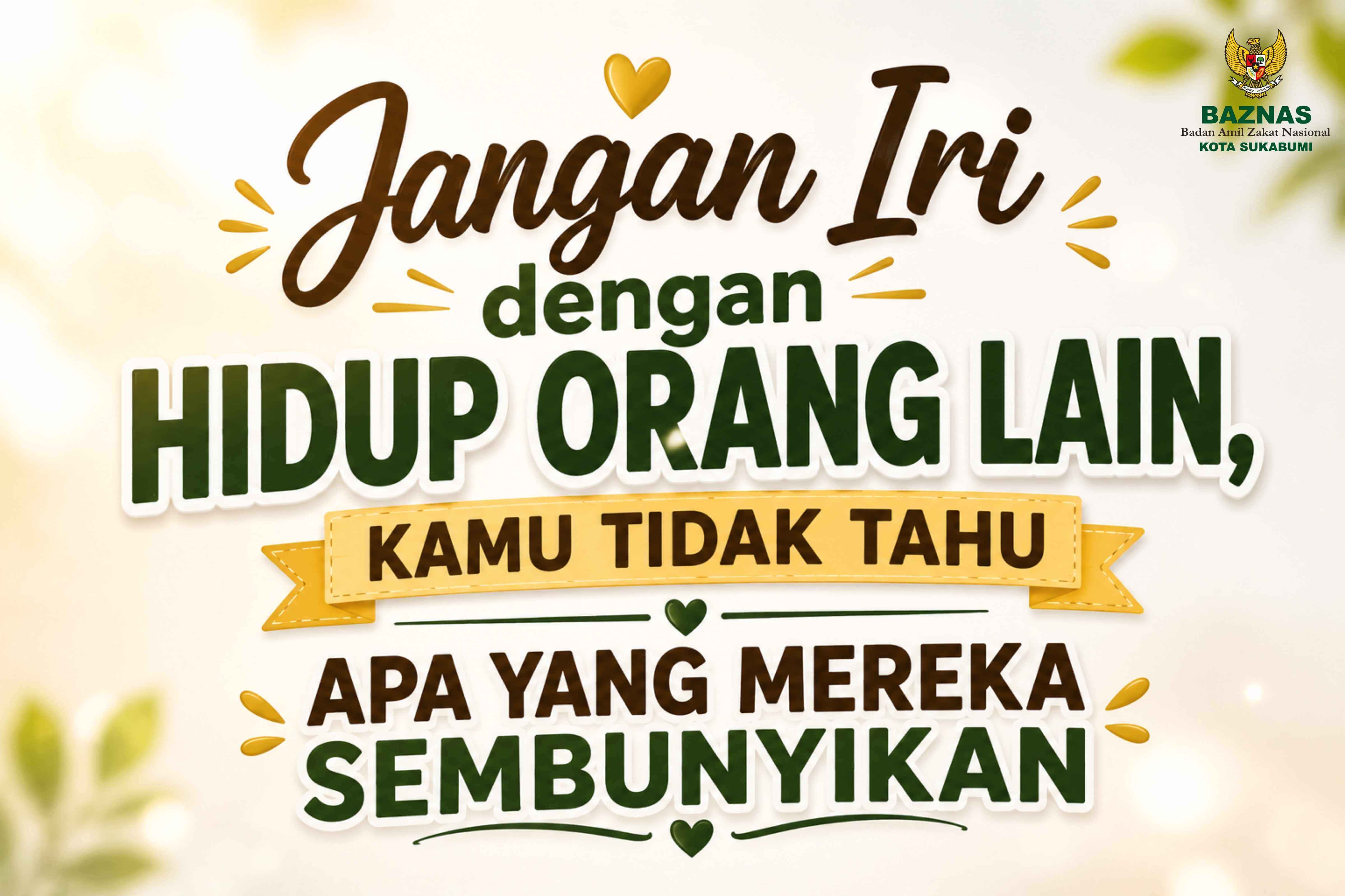 Jangan Iri dengan Hidup Orang Lain, Kamu Tidak Tahu Apa yang Mereka Sembunyikan