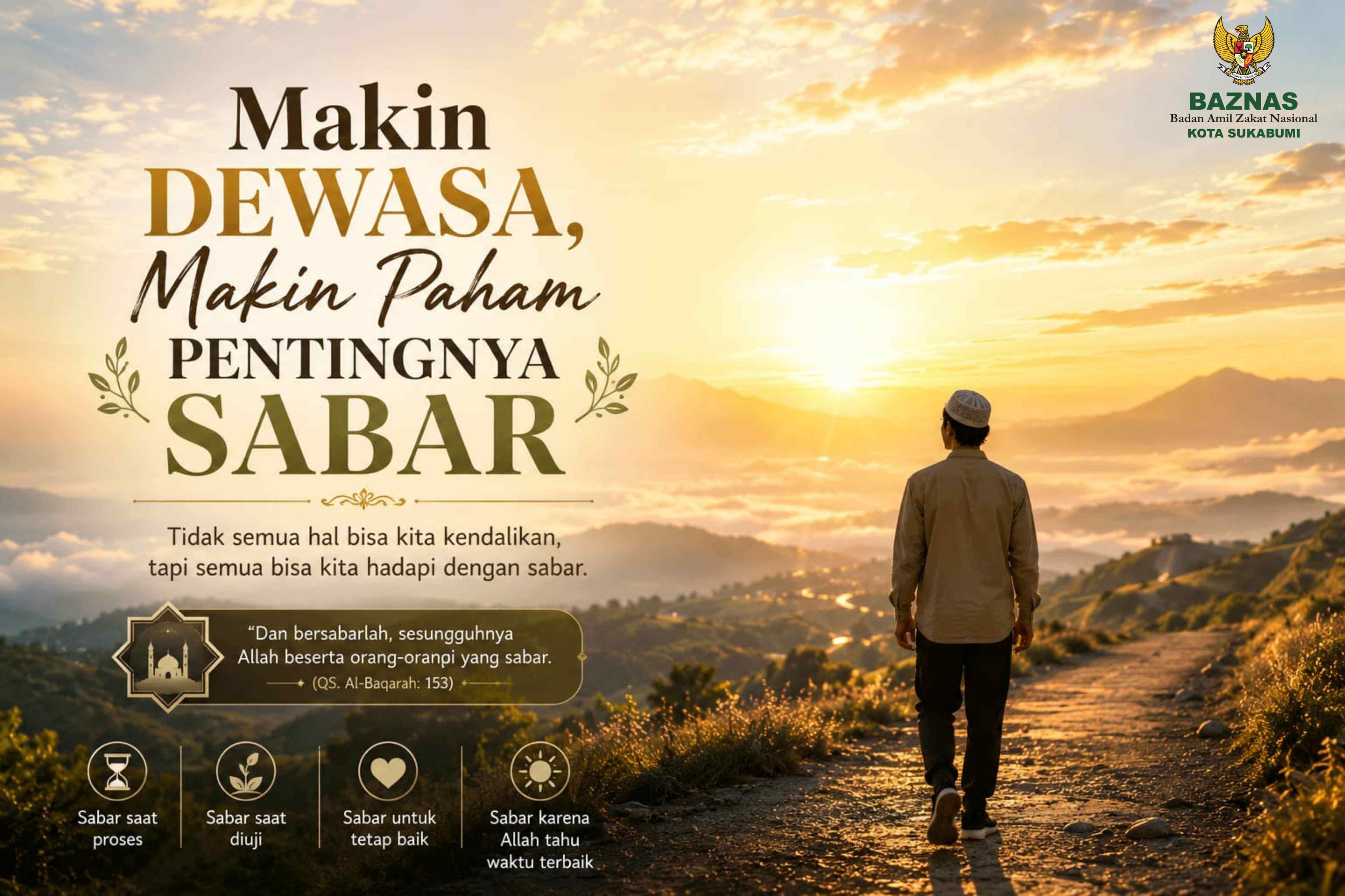 Makin Dewasa, Makin Paham Pentingnya Sabar
