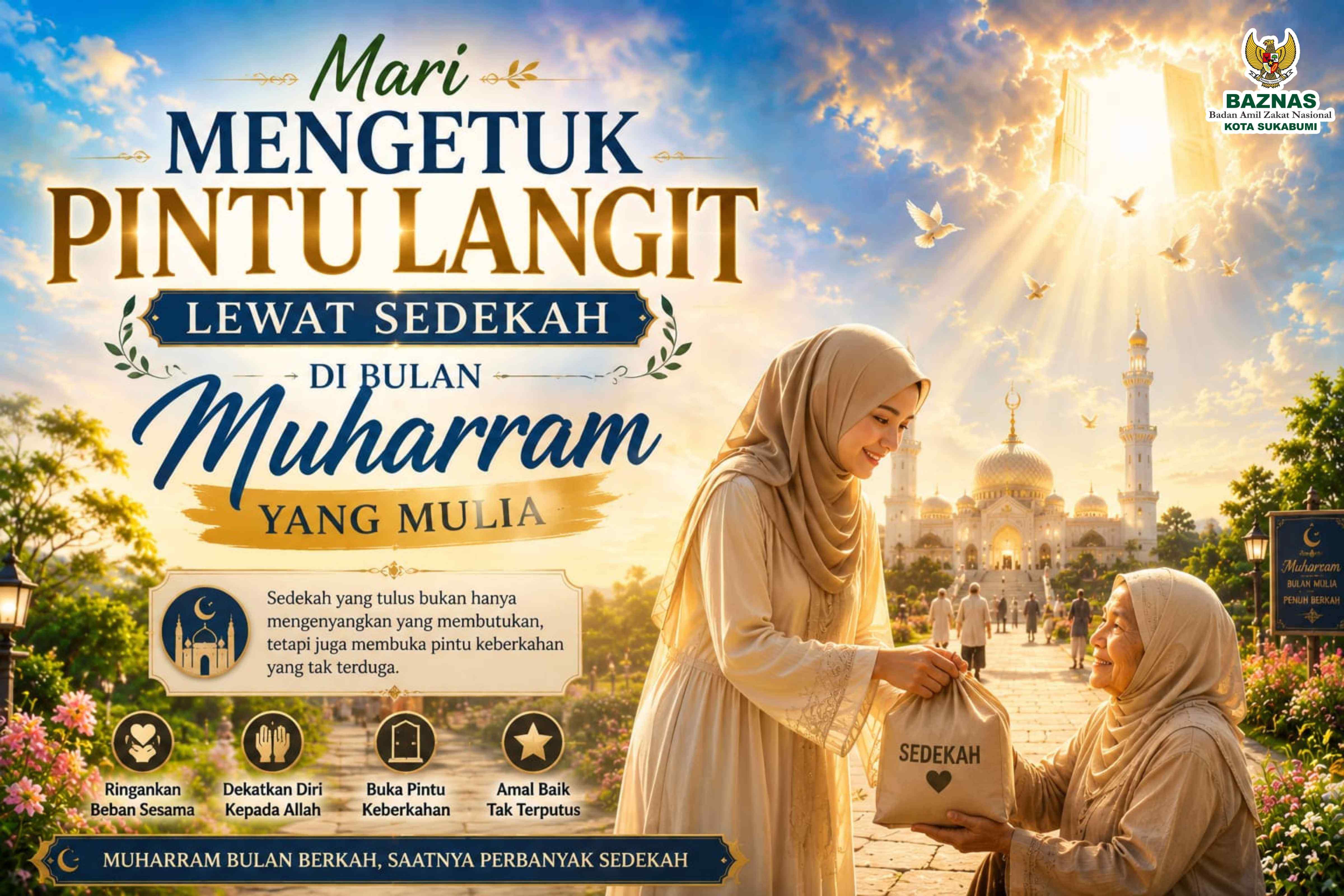 Mari mengetuk pintu langit lewat sedekah dibulan muharram yang mulia 