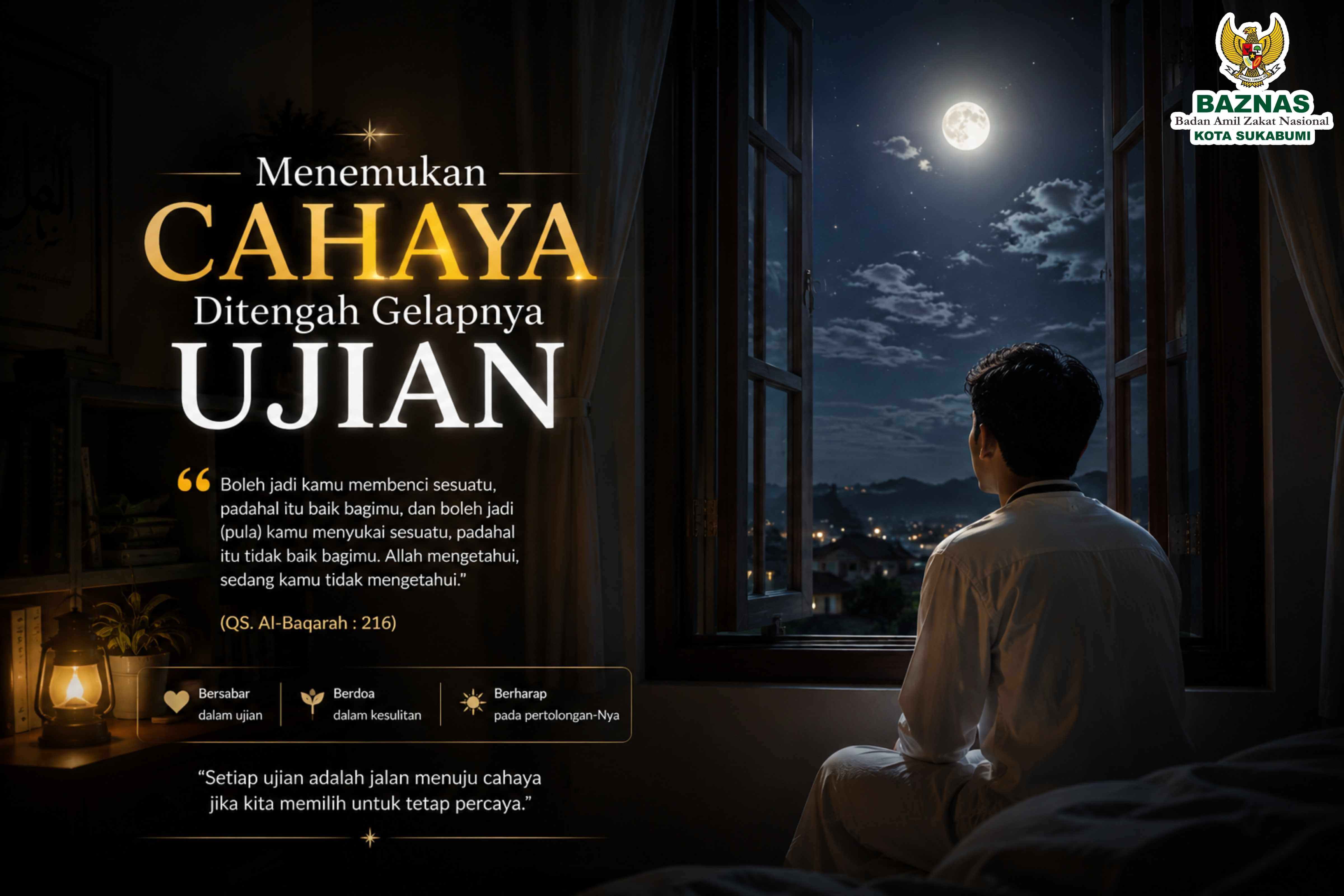 Menemukan Cahaya di Tengah Gelapnya Ujian