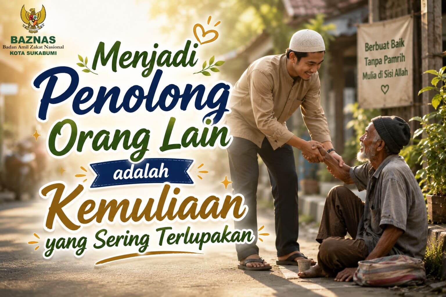 Menjadi Penolong Orang Lain adalah Kemuliaan yang Sering Terlupakan