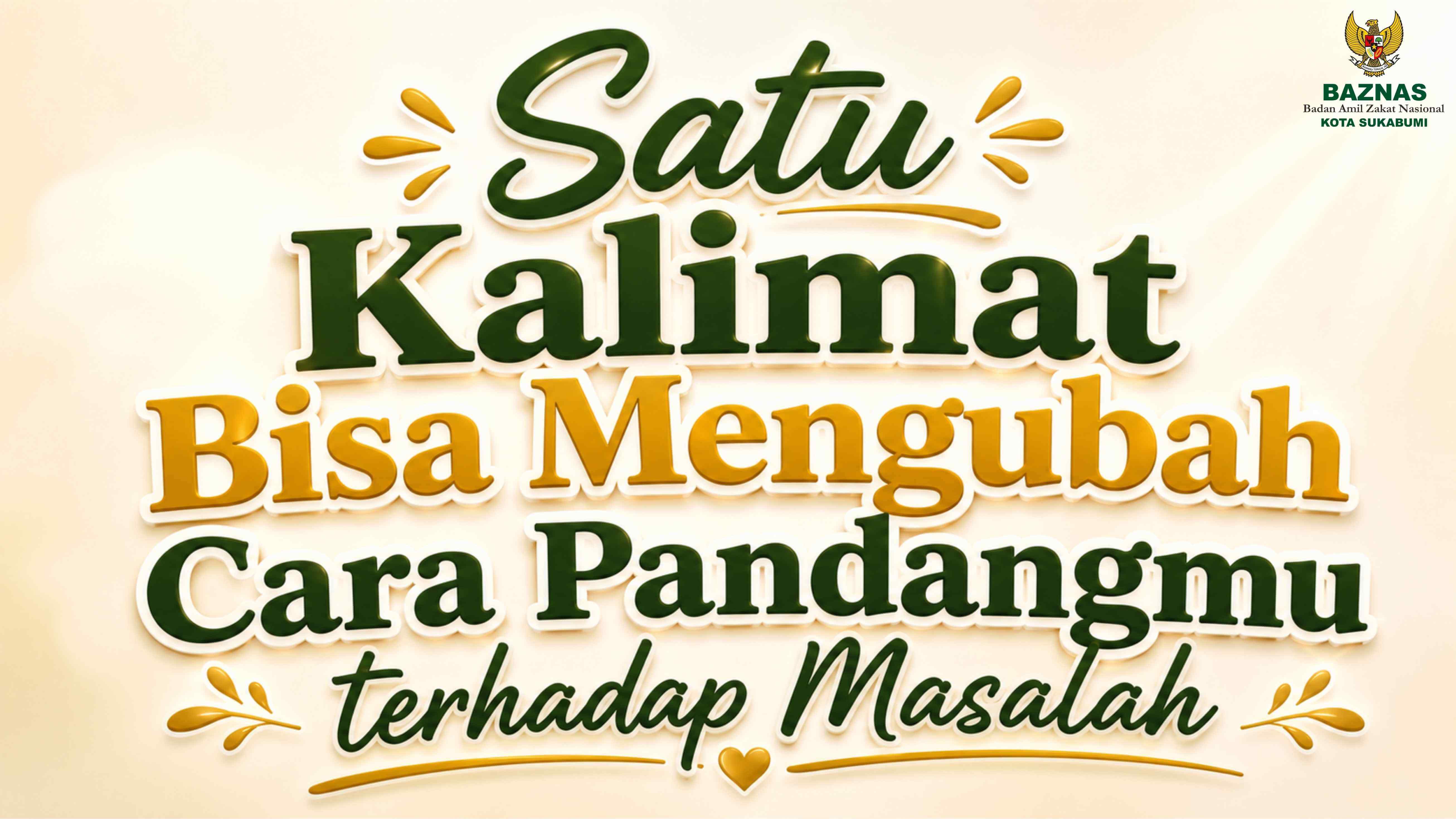 Satu Kalimat Ini Bisa Mengubah Cara Pandangmu terhadap Masalah
