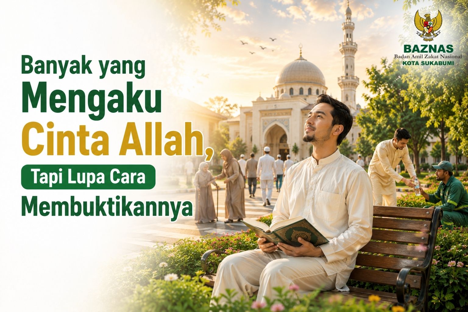 Banyak yang Mengaku Cinta Allah, Tapi Lupa Cara Membuktikannya