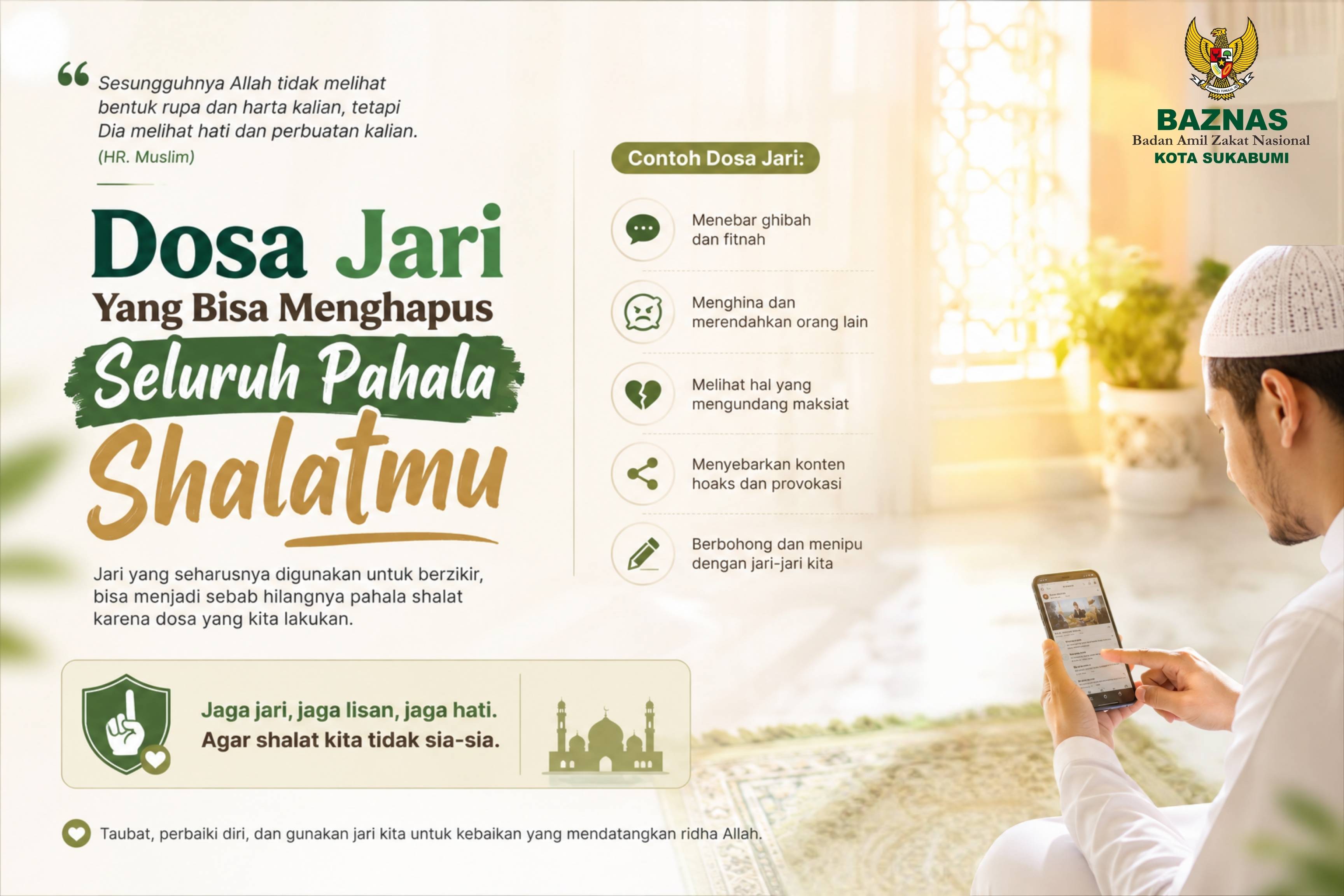 Dosa Jari Yang menghapus Seluruh Pahala Shalatmu