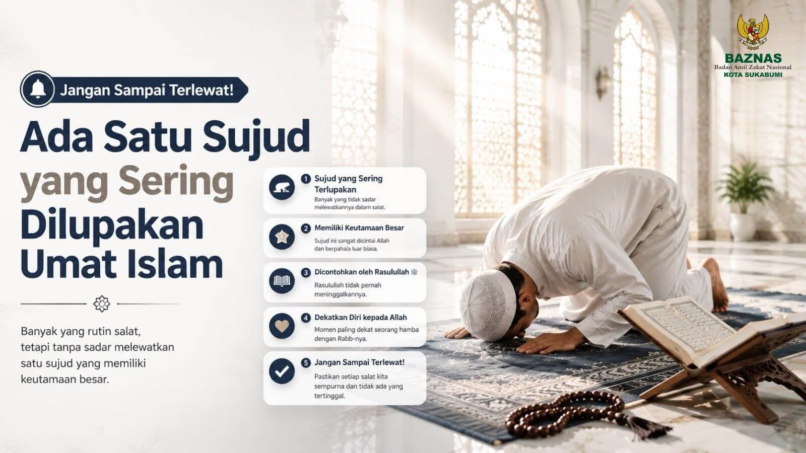 Jangan Sampai Terlewat! Ada Satu Sujud yang Sering Dilupakan Umat Islam