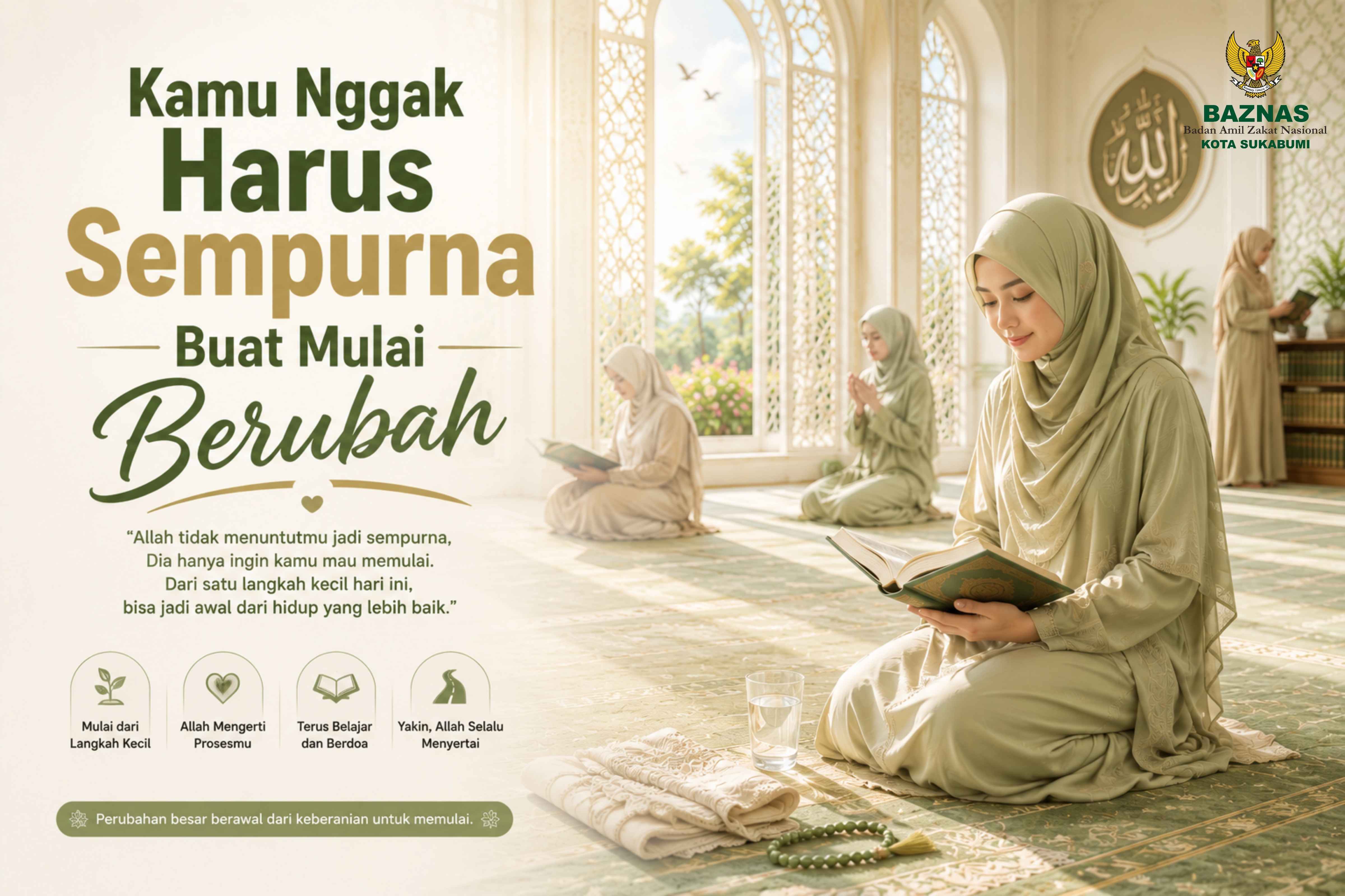 Kamu Nggak Harus Sempurna Buat Mulai Berubah