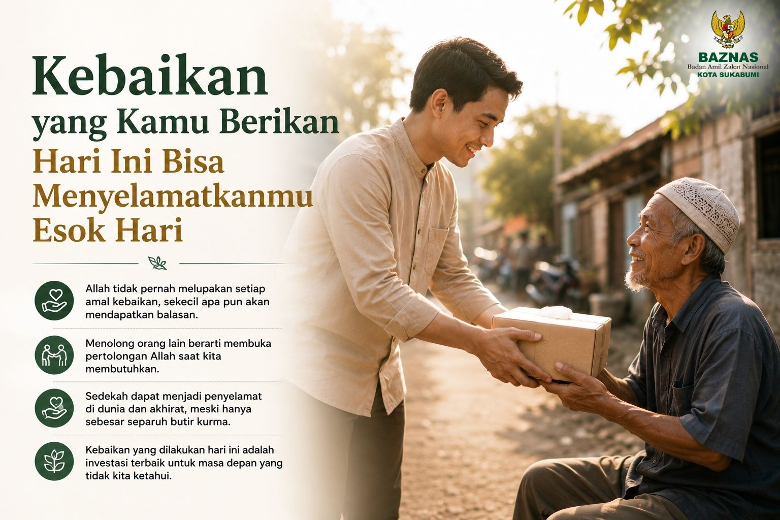 Kebaikan Kamu Berikan Hari Ini Bisa Menyelamatkanmu Esok Hari