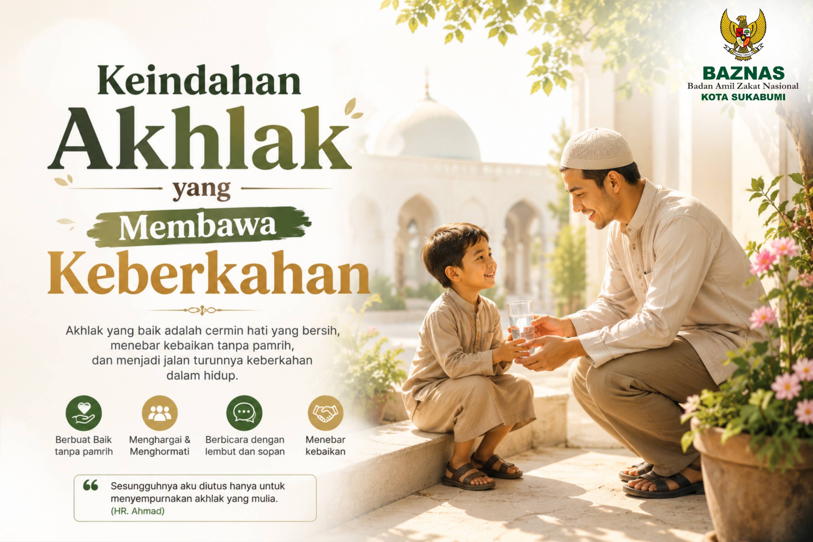 Keindahan Akhlak yang Membawa Keberkahan