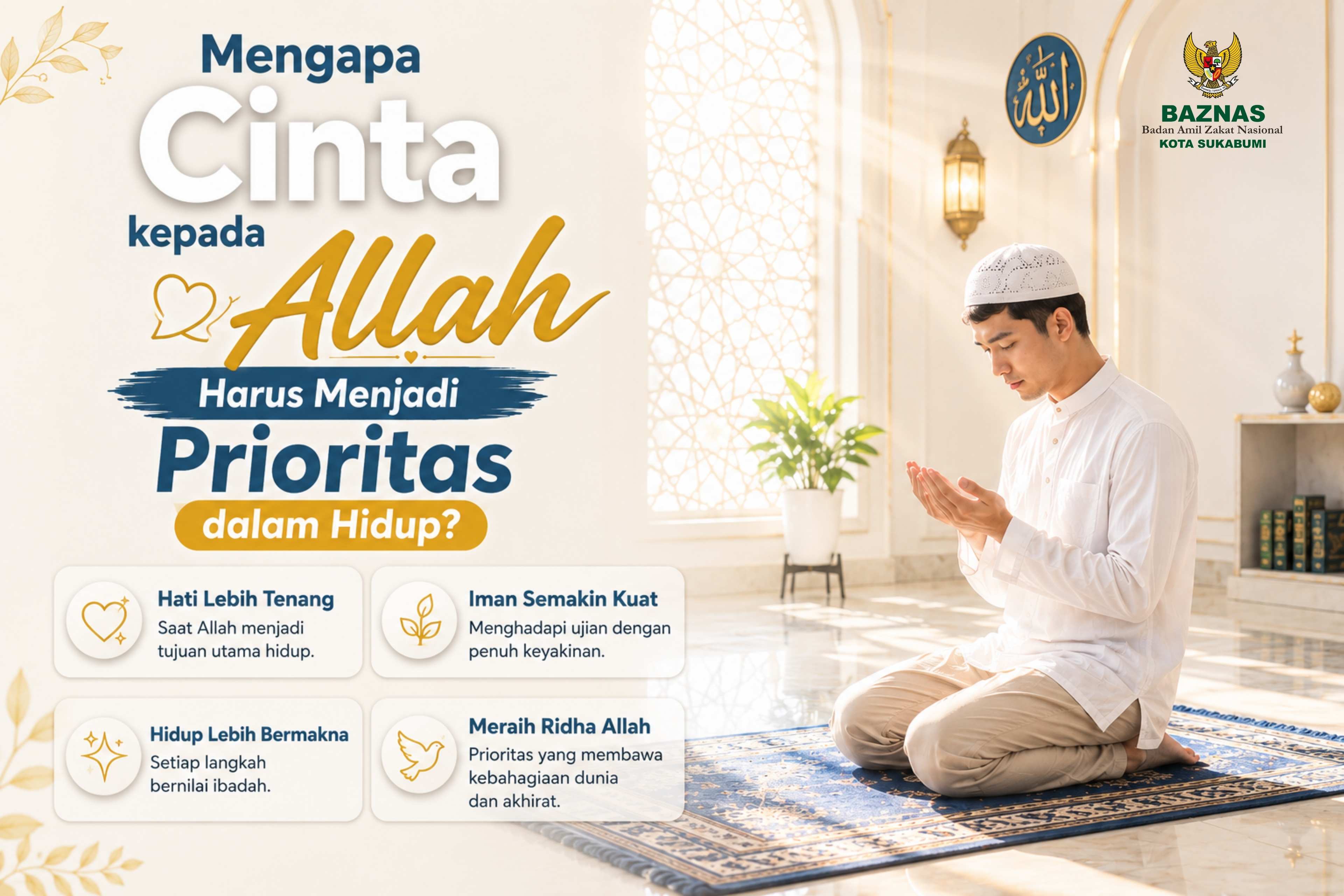 Mengapa Cinta kepada Allah Harus Menjadi Prioritas dalam Hidup 1Mengapa Cinta kepada Allah Harus Menjadi Prioritas dalam Hidup 