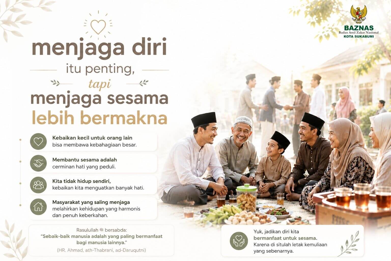 Menjaga Diri Itu Penting, Menjaga Sesama Lebih Bermakna