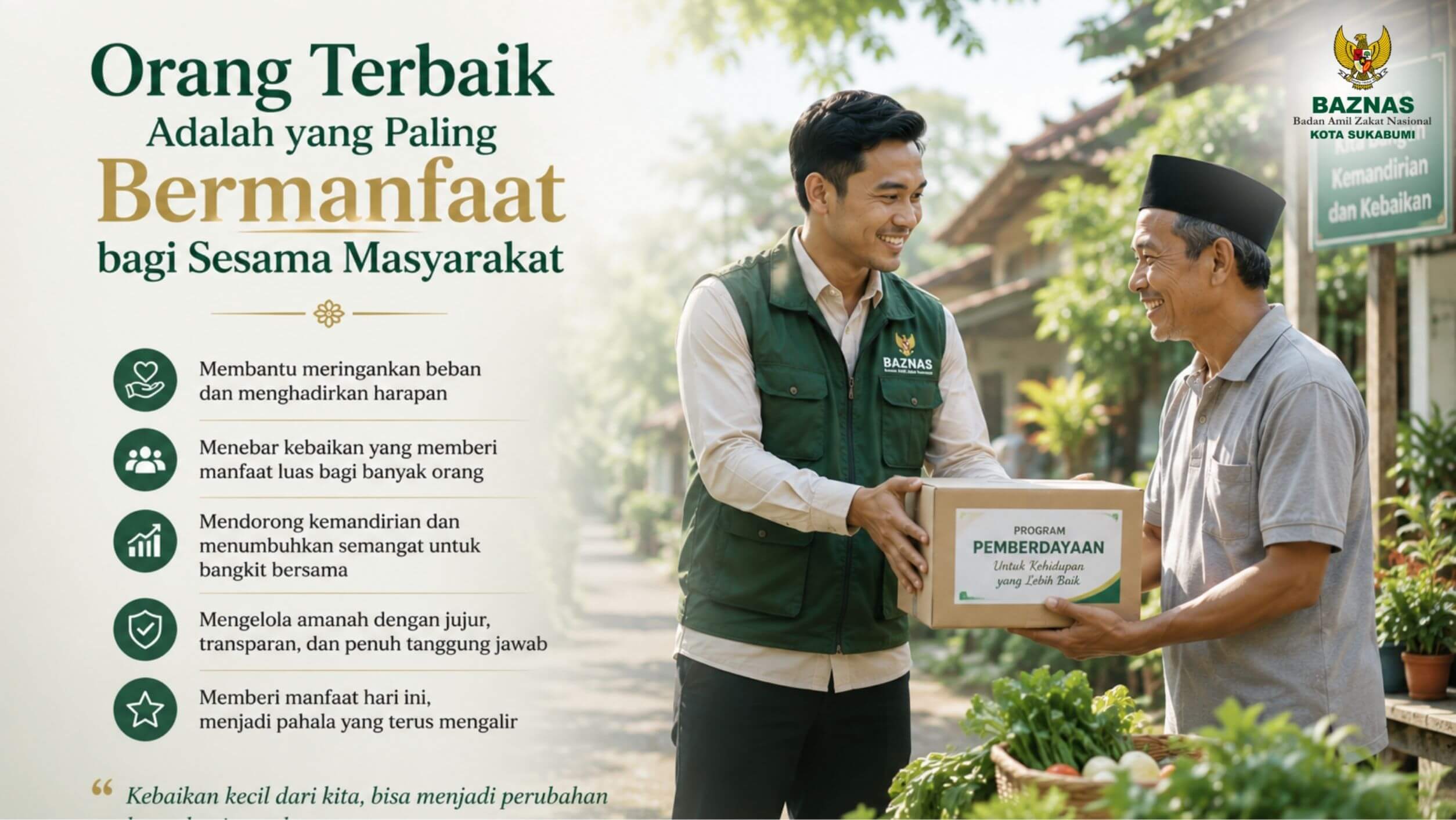 Orang Terbaik Adalah yang Paling Bermanfaat bagi Sesama Masyarakat 