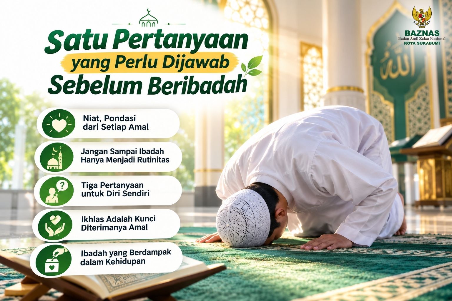 satu pertanyan yanng perlu dijawab sebelum beribadah