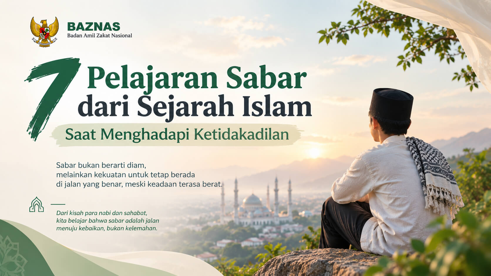 7 Pelajaran Sabar dari Sejarah Islam Saat Menghadapi Ketidakadilan