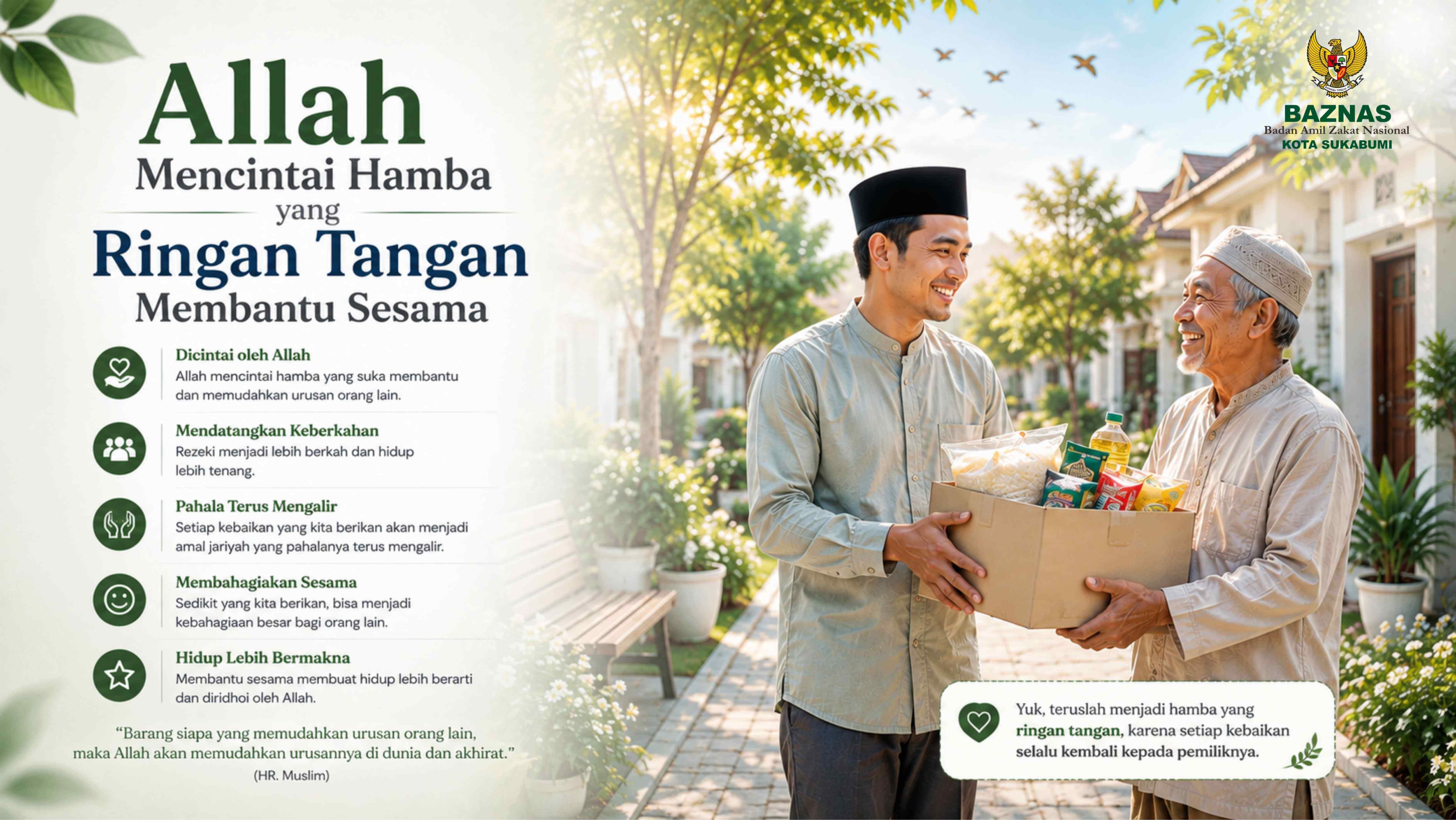 Allah Mencintai Hamba yang Ringan Tangan Membantu Sesama