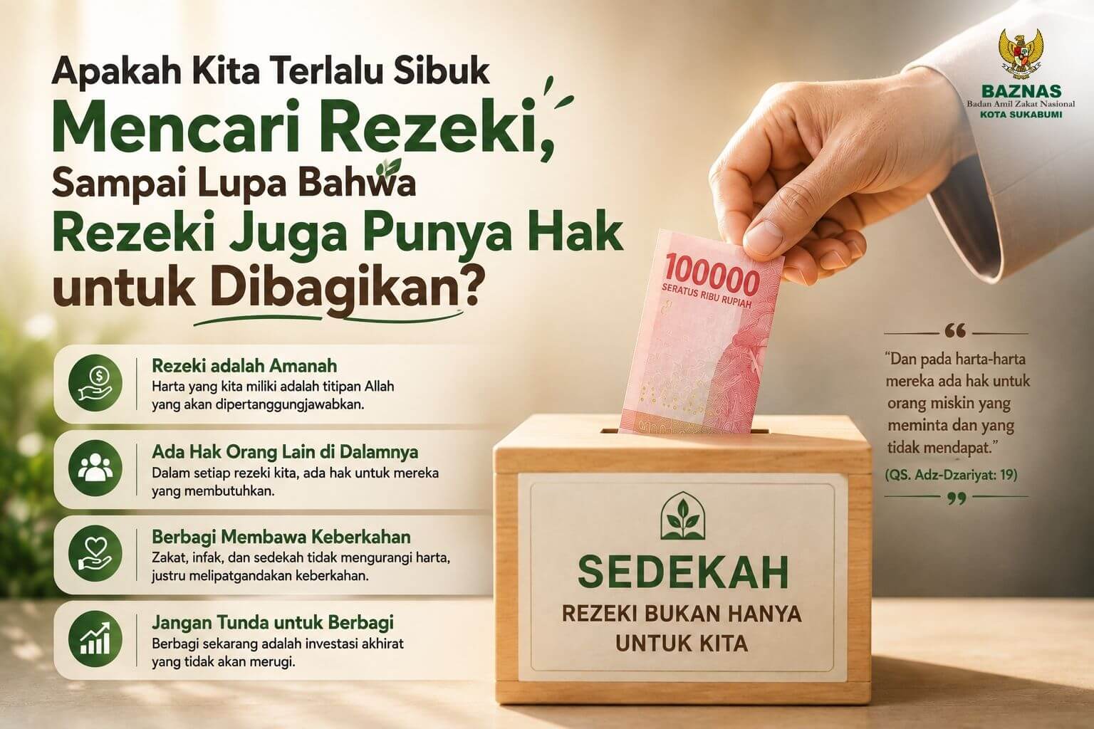 Apakah Kita Terlalu Sibuk Mencari Rezeki, Sampai Lupa Bahwa Rezeki Juga Punya Hak untuk Dibagikan 