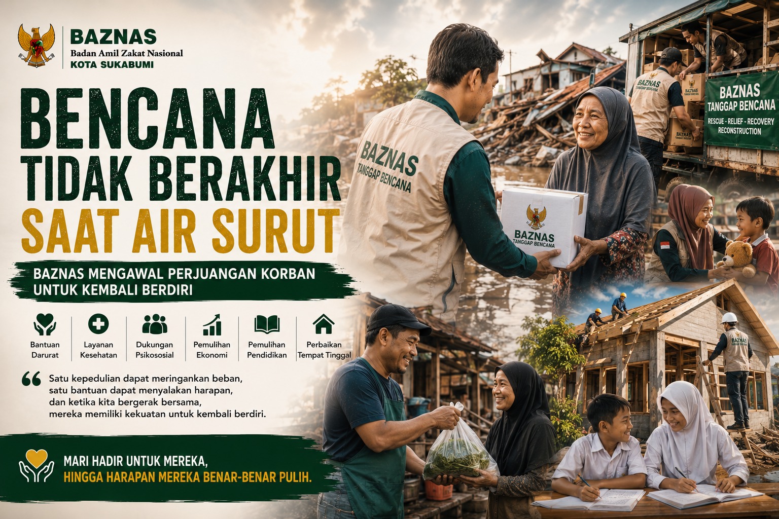 Bencana Tidak Berakhir Saat Air Surut BAZNAS Mengawal Perjuangan Korban untuk Kembali Berdiri