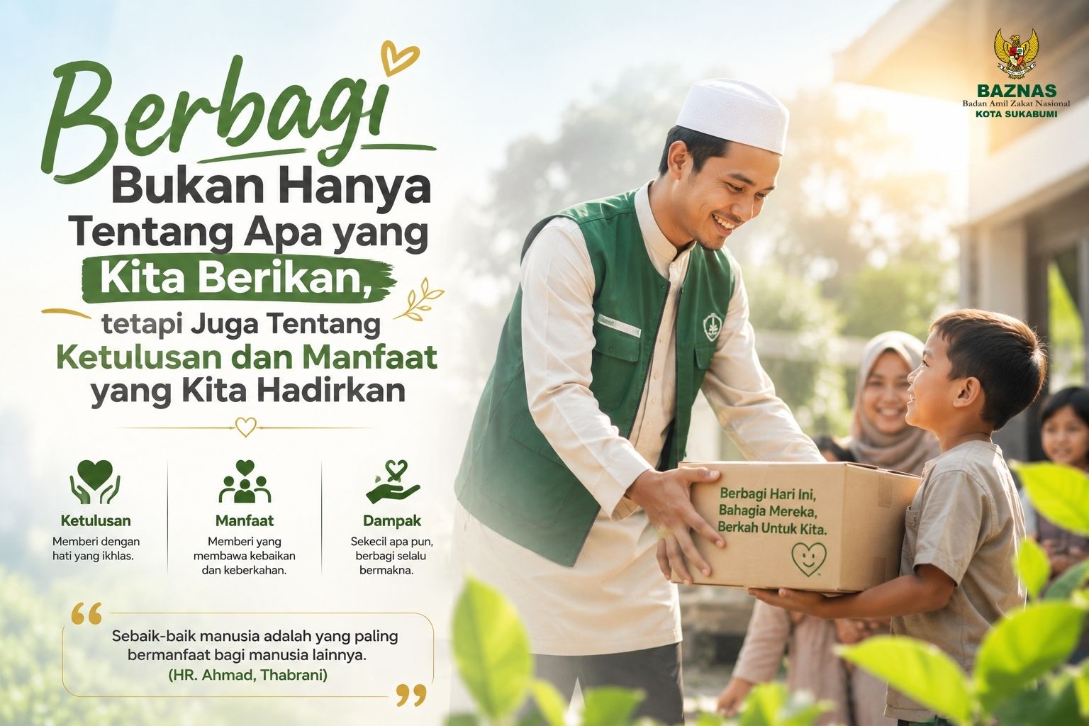 Berbagi Bukan Hanya Tentang Apa yang Kita Berikan, tetapi Juga Tentang Ketulusan dan Manfaat yang Kita Hadirkan