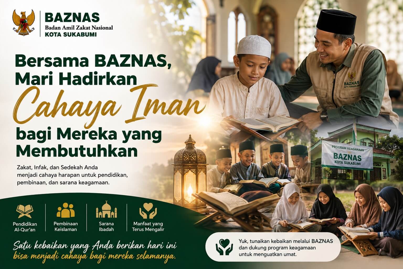 Bersama BAZNAS, Mari Hadirkan Cahaya Iman bagi Mereka yang Membutuhkan