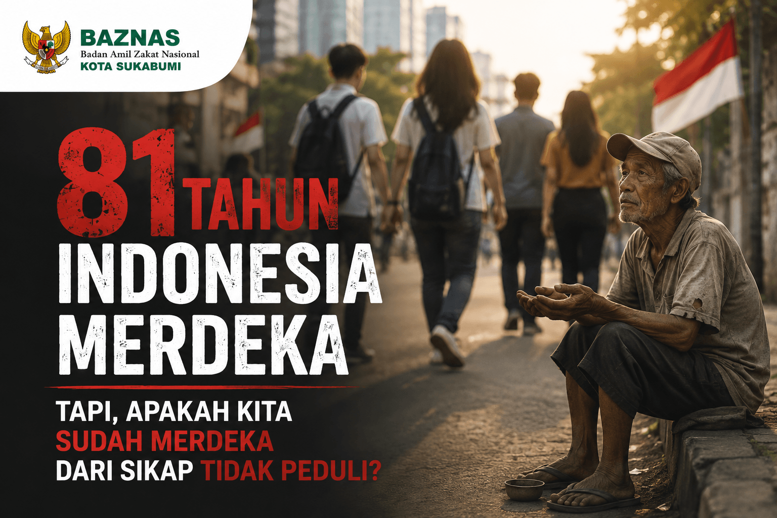 81 Tahun Indonesia Merdeka, Tapi Apakah Kita Sudah Merdeka dari Sikap Tidak Peduli?