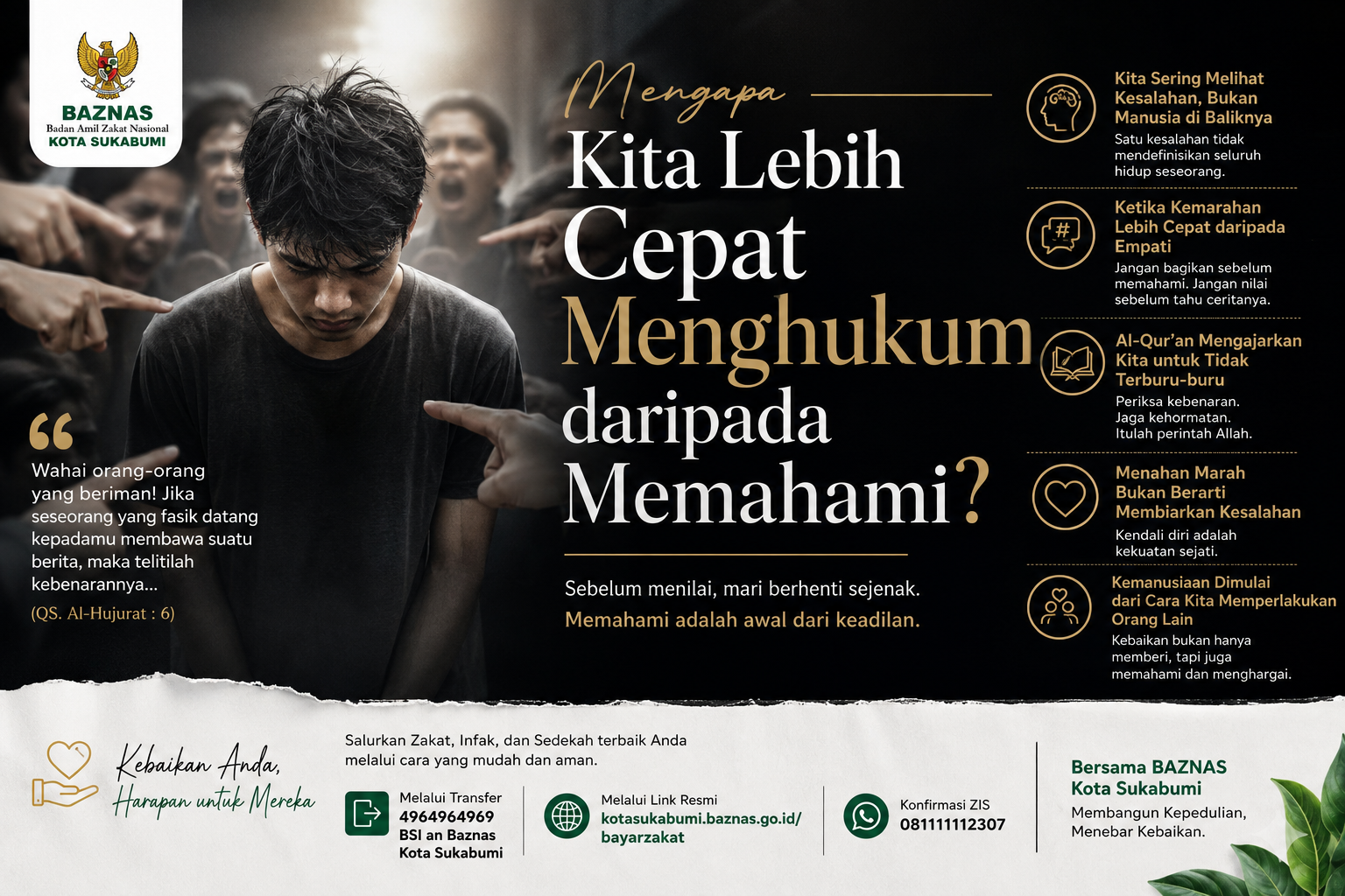 Mengapa Kita Lebih Cepat Menghukum daripada Memahami?