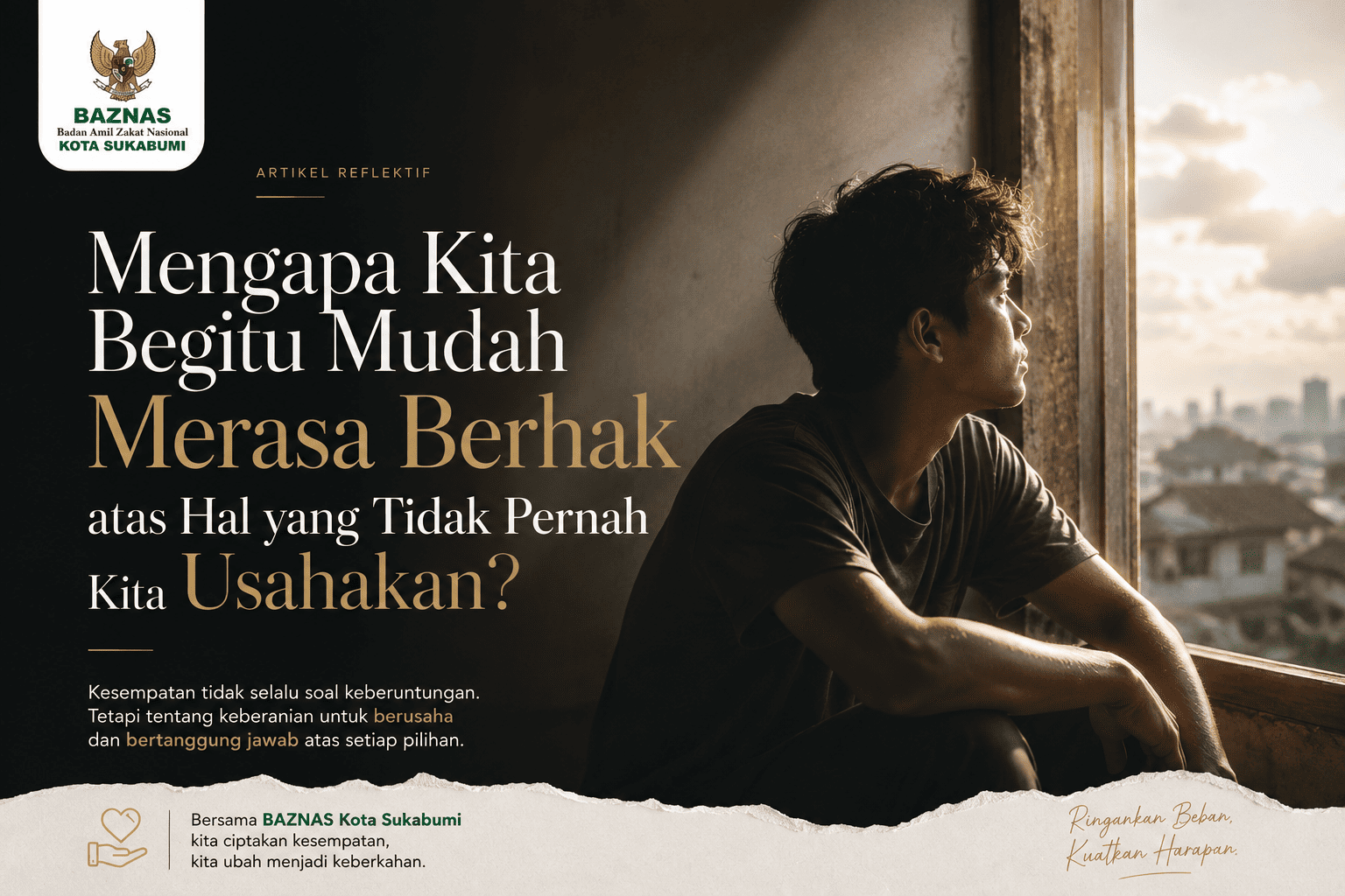 Mengapa Kita Begitu Mudah Merasa Berhak atas Hal yang Tidak Pernah Kita Usahakan?