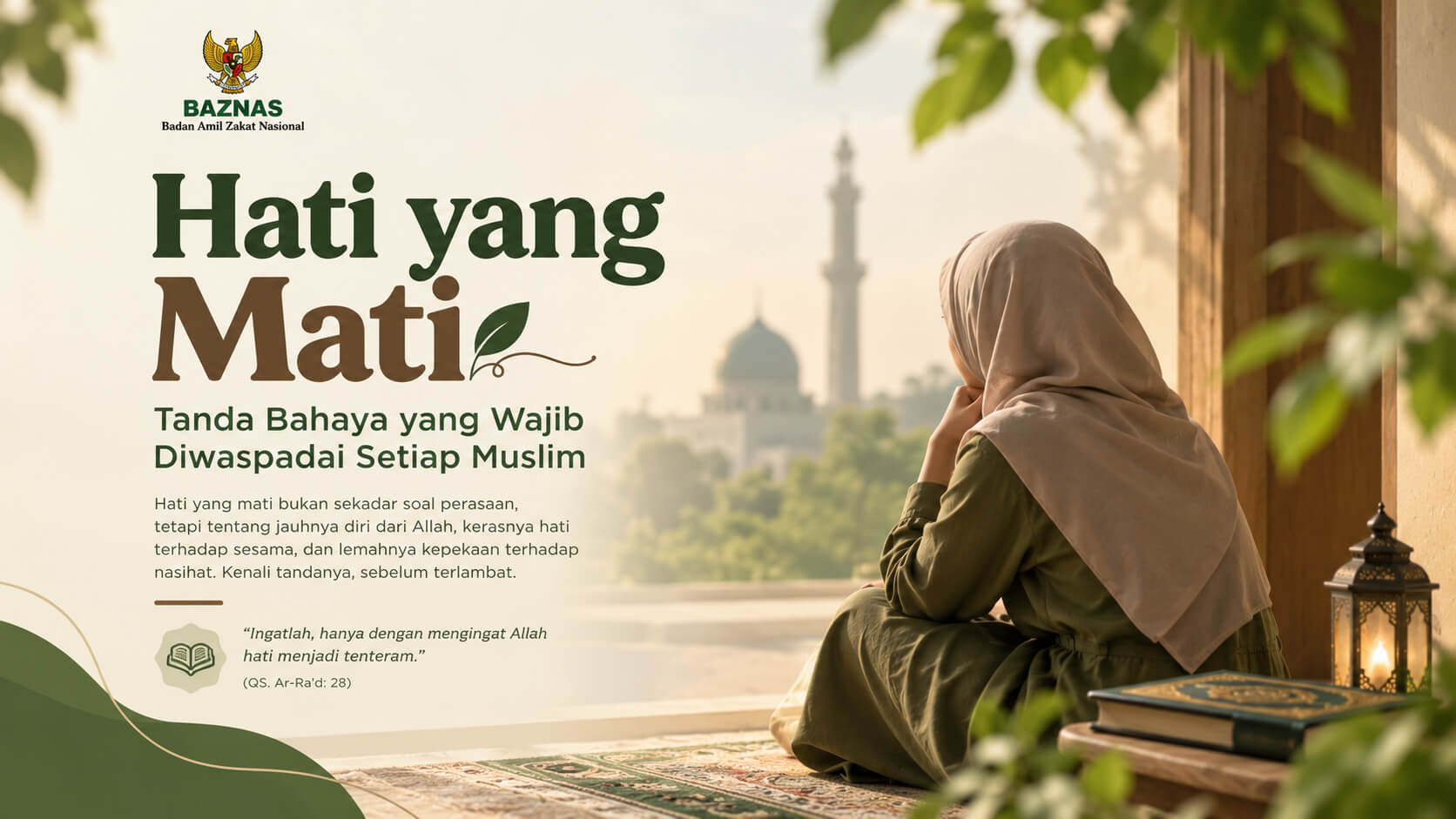 Hati yang Mati Tanda Bahaya yang Wajib Diwaspadai Setiap Muslim