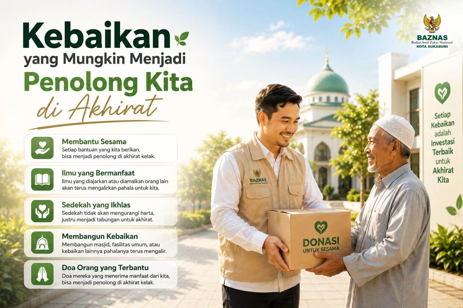 Kebaikan Yang Mungkin Menjadi Penolong Kita Di Akhirat