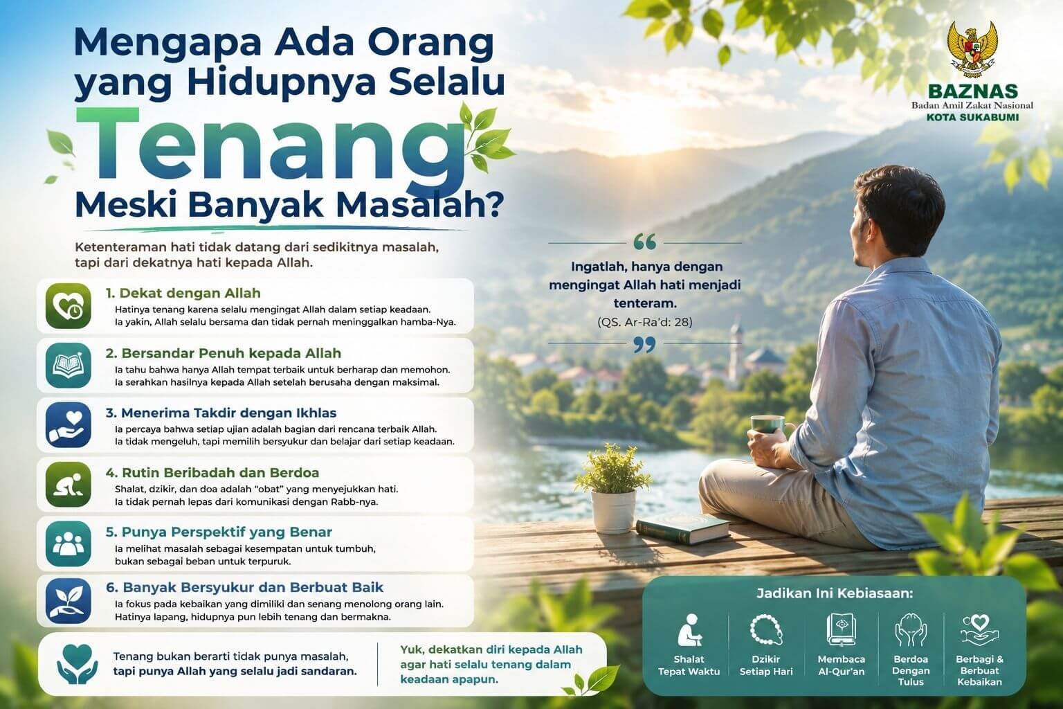 Mengapa Ada Orang yang Hidupnya Selalu Tenang Meski Banyak Masalah