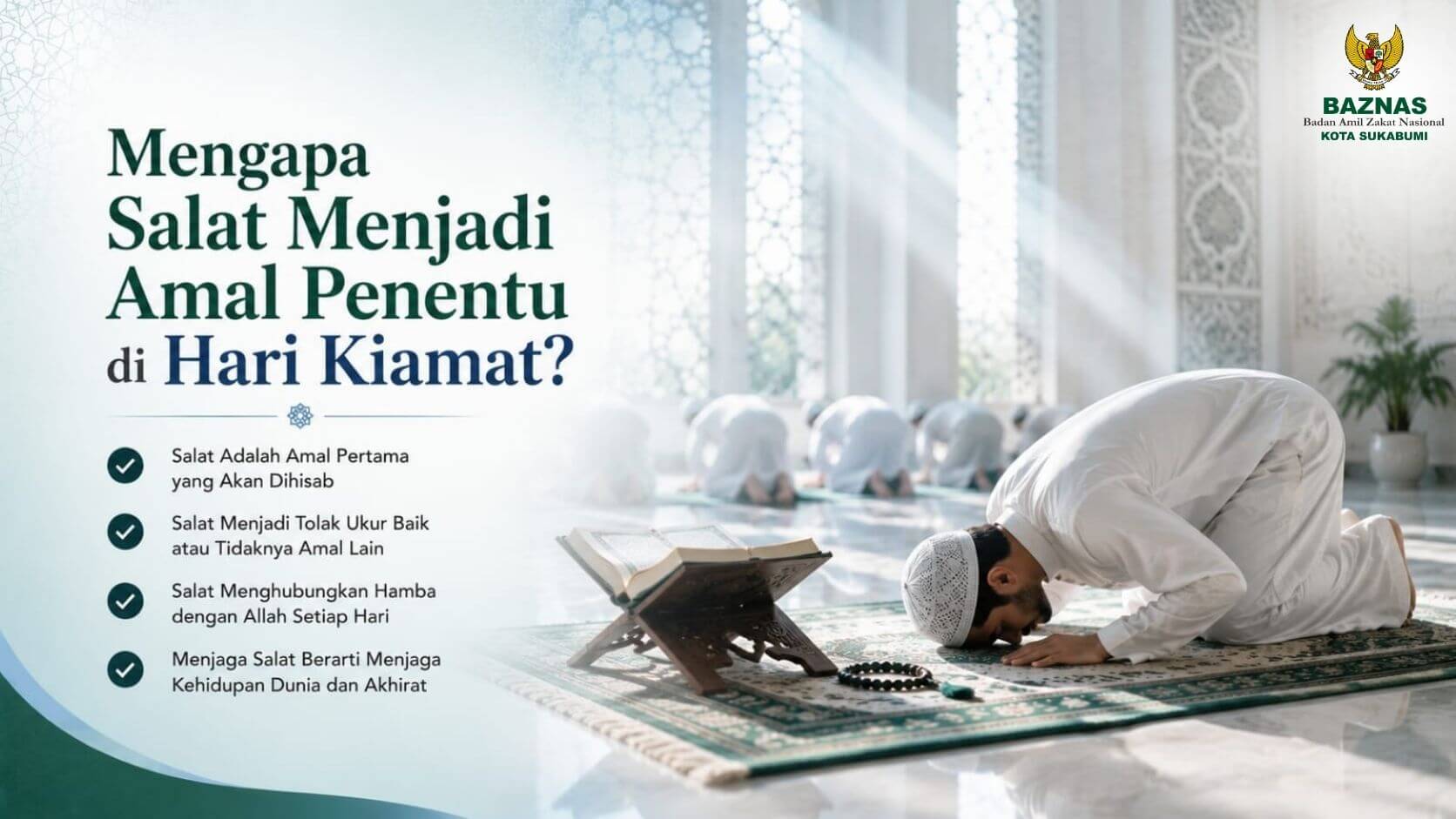 Mengapa Salat Menjadi Penentu Amal di Hari Kiamat 
