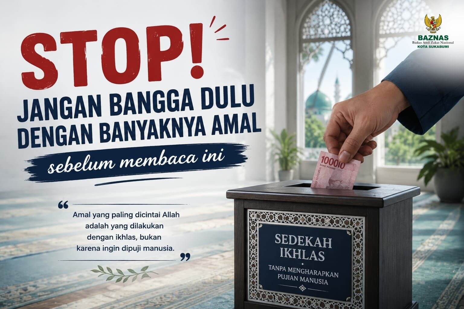 Stop! Jangan Bangga Dulu dengan Banyaknya Amal Sebelum Membaca Ini
