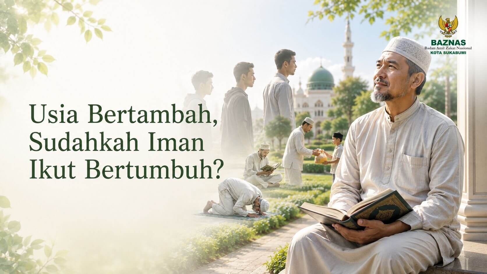 Usia Bertambah, Sudahkah Iman Ikut Bertumbuh?