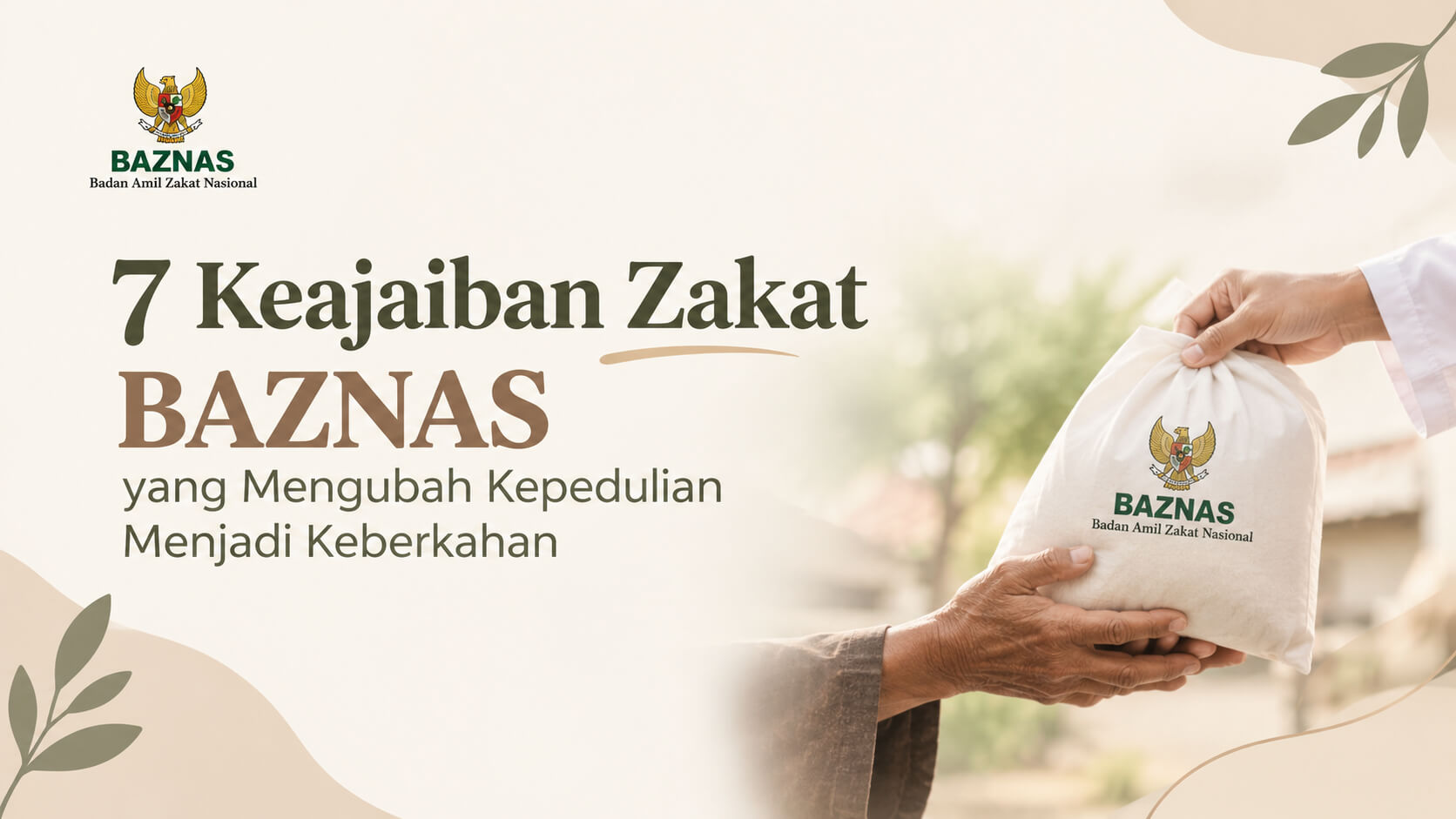 7 Keajaiban Zakat BAZNAS yang Mengubah Kepedulian Menjadi Keberkahan