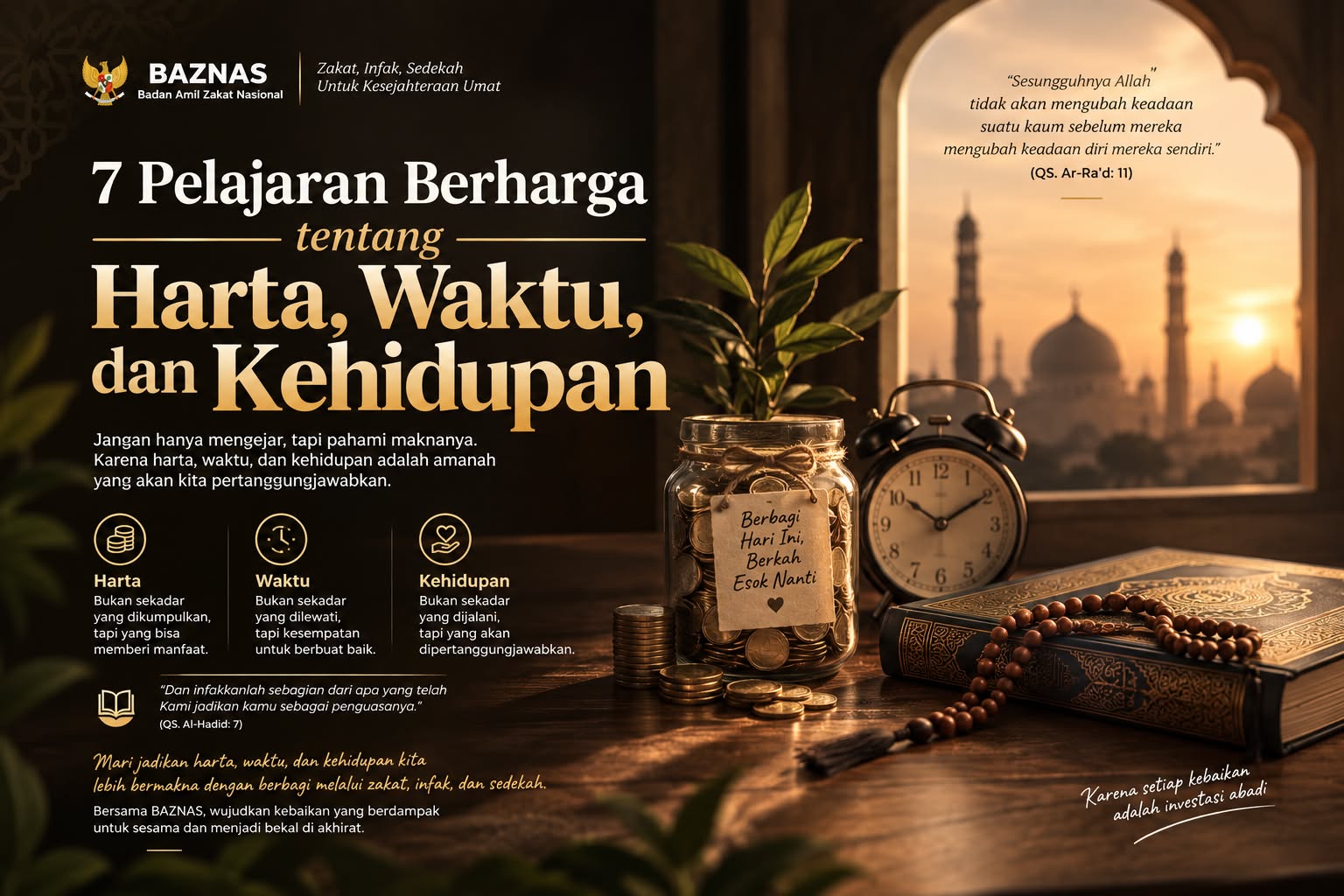 7 Pelajaran Berharga tentang Harta, Waktu, dan Kehidupan