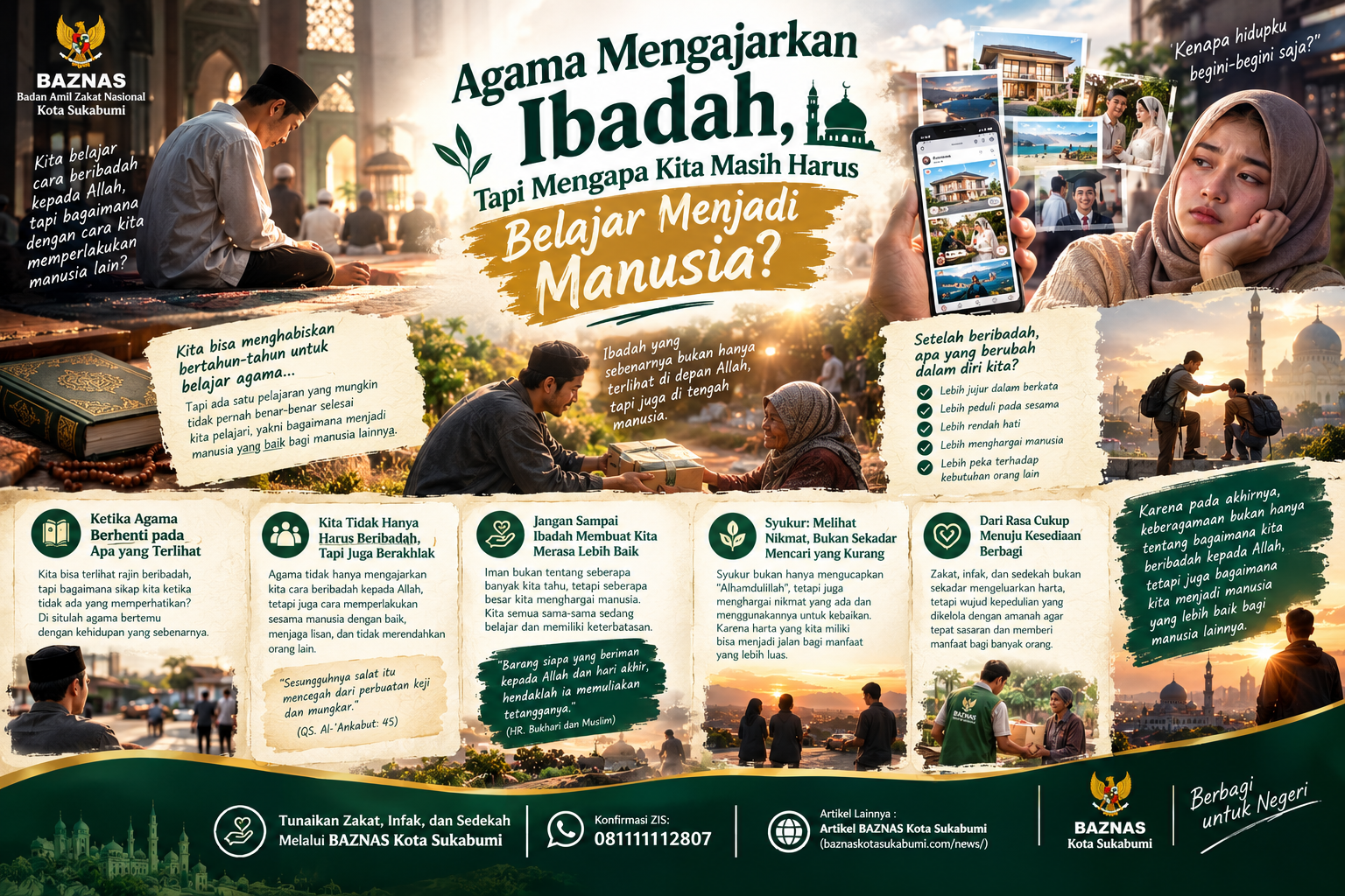 Agama Mengajarkan Ibadah, Tapi Mengapa Kita Masih Harus Belajar Menjadi Manusia?